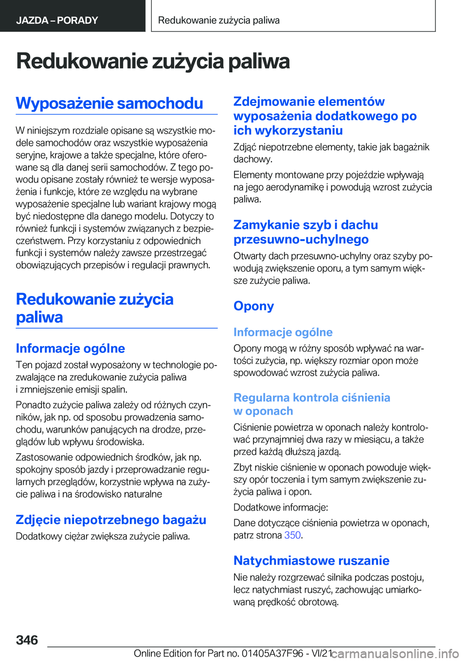 BMW M3 2022  Instrukcja obsługi (in Polish) �R�e�d�u�k�o�w�a�n�i�e��z�u9�y�c�i�a��p�a�l�i�w�a�W�y�p�o�s�a9�e�n�i�e��s�a�m�o�c�h�o�d�u
�W��n�i�n�i�e�j�s�z�y�m��r�o�z�d�z�i�a�l�e��o�p�i�s�a�n�e��s�