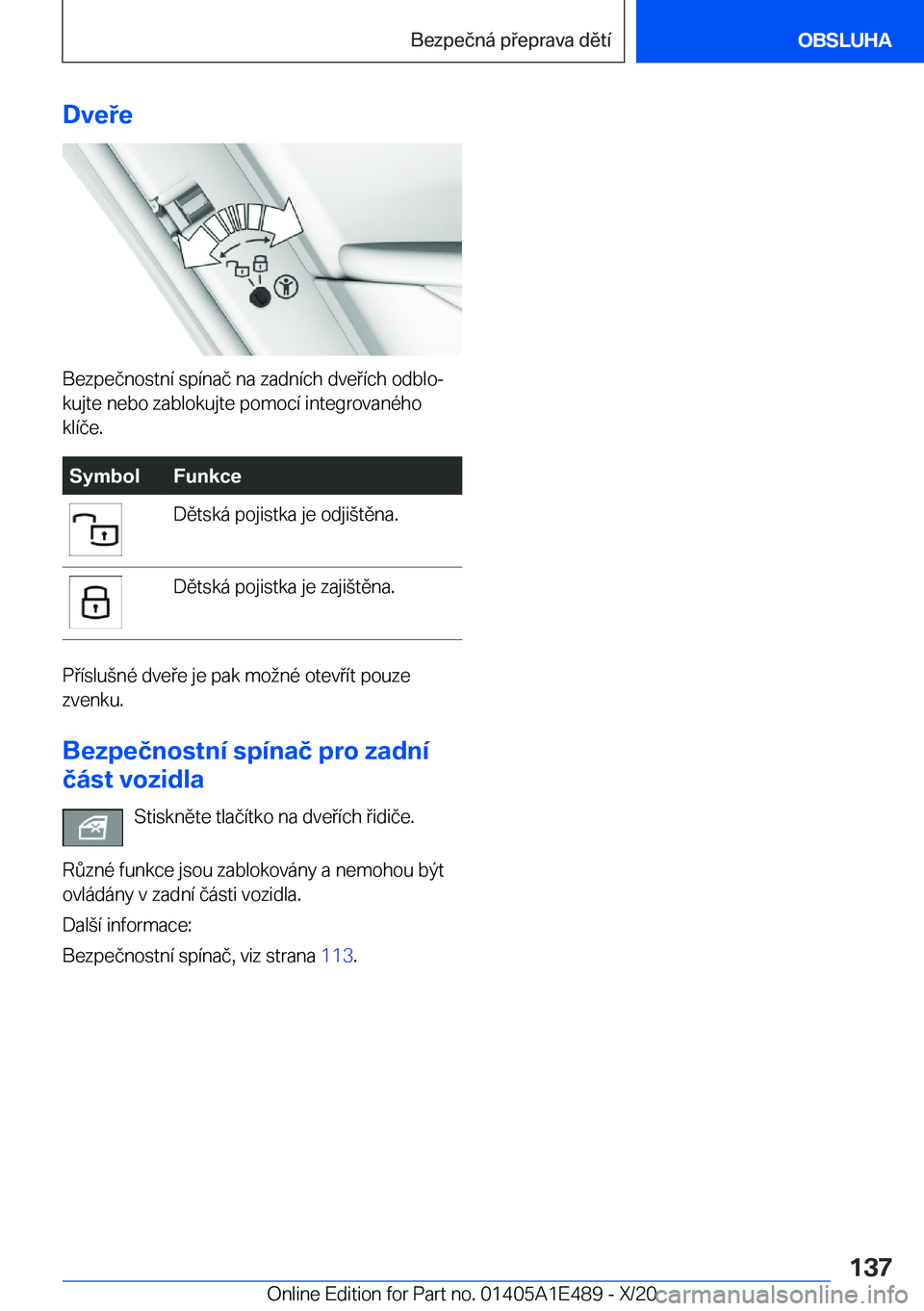BMW M3 2021  Návod na použití (in Czech) �D�v�e�e
�B�e�z�p�e�č�n�o�s�t�n�