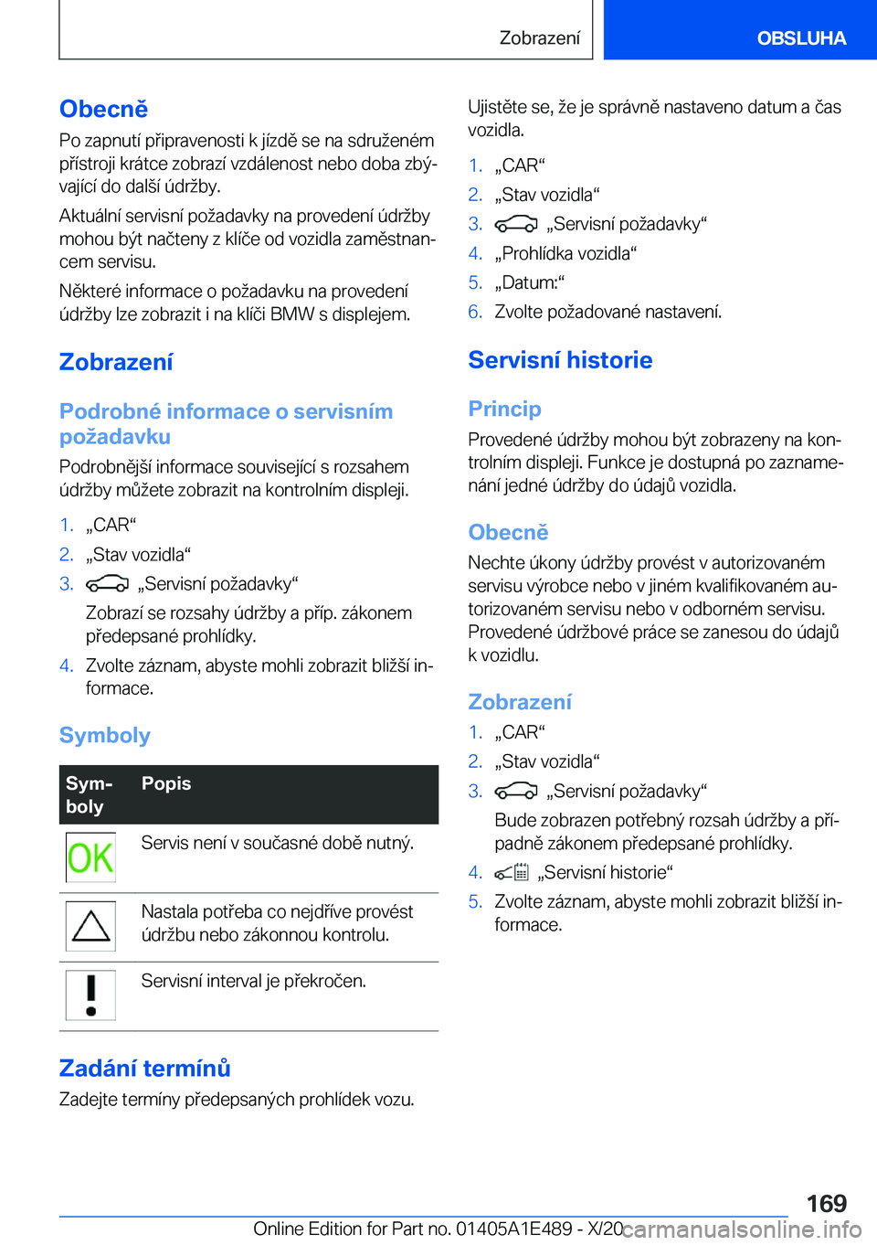 BMW M3 2021  Návod na použití (in Czech) �O�b�e�c�n�ě�P�o��z�a�p�n�u�t�