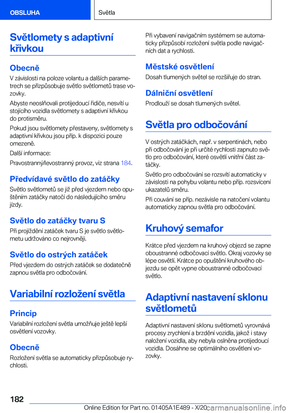 BMW M3 2021  Návod na použití (in Czech) �S�v�ě�t�l�o�m�e�t�y��s��a�d�a�p�t�i�v�n�