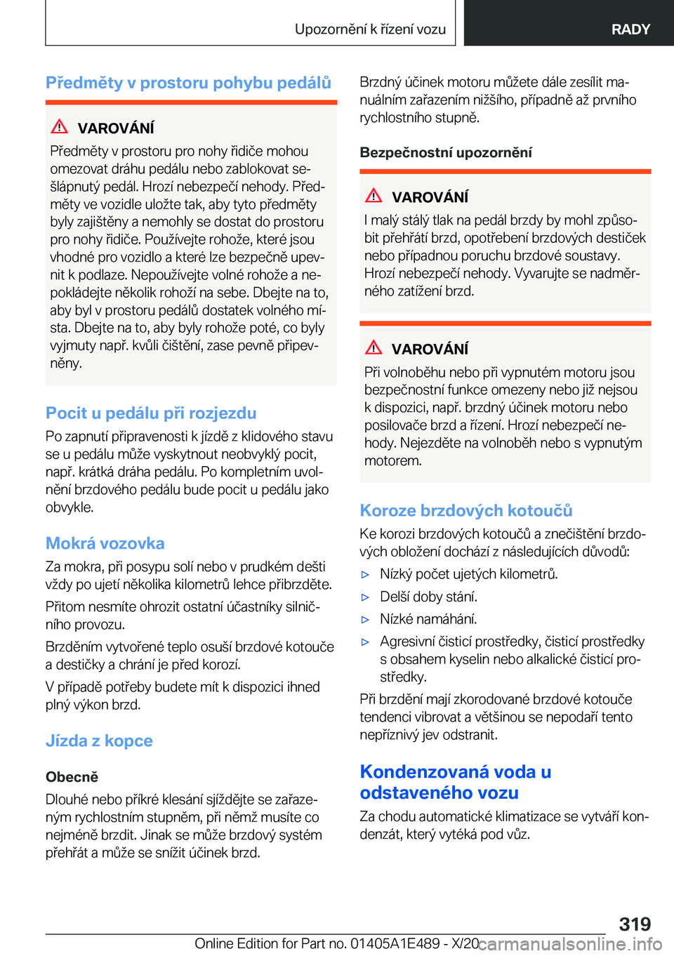 BMW M3 2021  Návod na použití (in Czech) �P�e�d�m�ě�t�y��v��p�r�o�s�t�o�r�u��p�o�h�y�b�u��p�e�d�