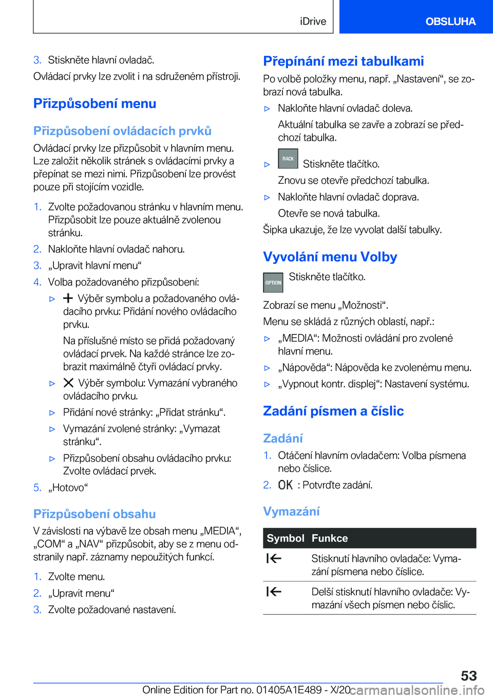 BMW M3 2021  Návod na použití (in Czech) �3�.�S�t�i�s�k�n�