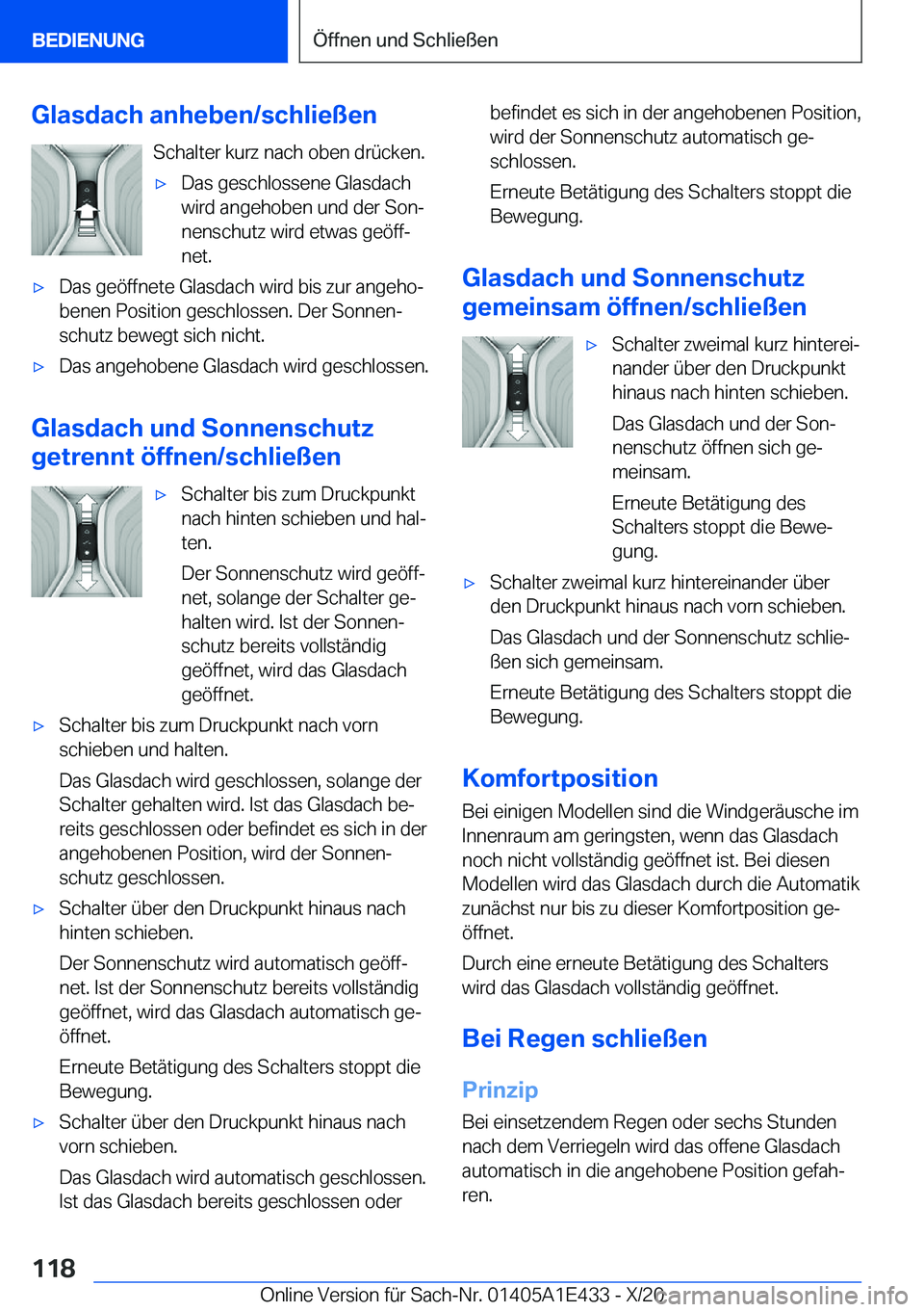 BMW M3 2021  Betriebsanleitungen (in German) �G�l�a�s�d�a�c�h��a�n�h�e�b�e�n�/�s�c�h�l�i�e�