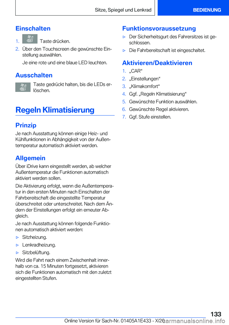 BMW M3 2021  Betriebsanleitungen (in German) �E�i�n�s�c�h�a�l�t�e�n�1�.���T�a�s�t�e��d�r�
