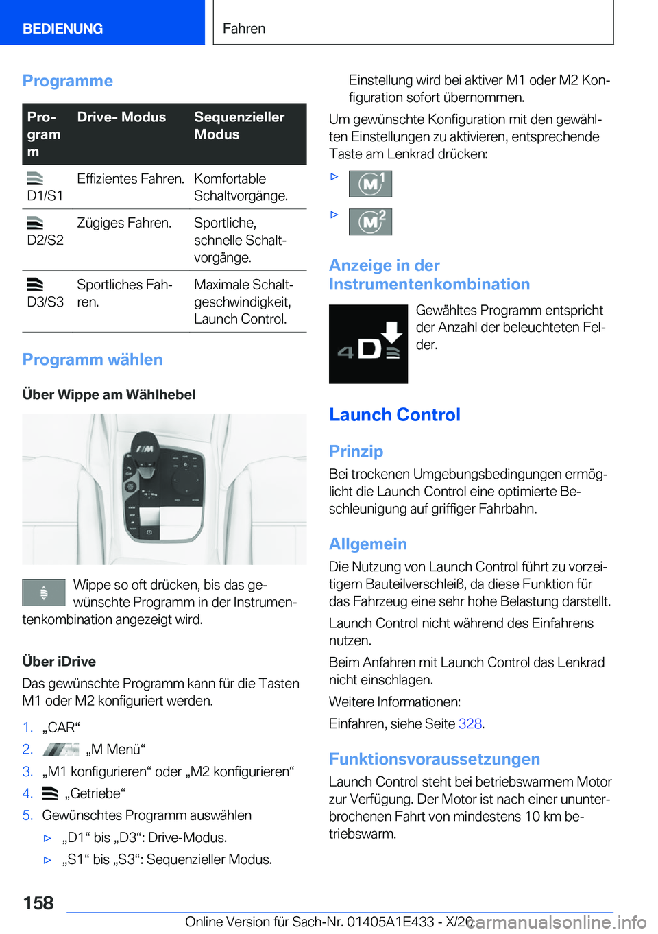BMW M3 2021  Betriebsanleitungen (in German) �P�r�o�g�r�a�m�m�e�P�r�oj
�g�r�a�m
�m�D�r�i�v�e�-��M�o�d�u�s�S�e�q�u�e�n�z�i�e�l�l�e�r
�M�o�d�u�s�
�D�1�/�S�1�E�f�f�i�z�i�e�n�t�e�s��F�a�h�r�e�n�.�K�o�m�f�o�r�t�a�b�l�e
�S�c�h�a�l�t�v�o�r�g�