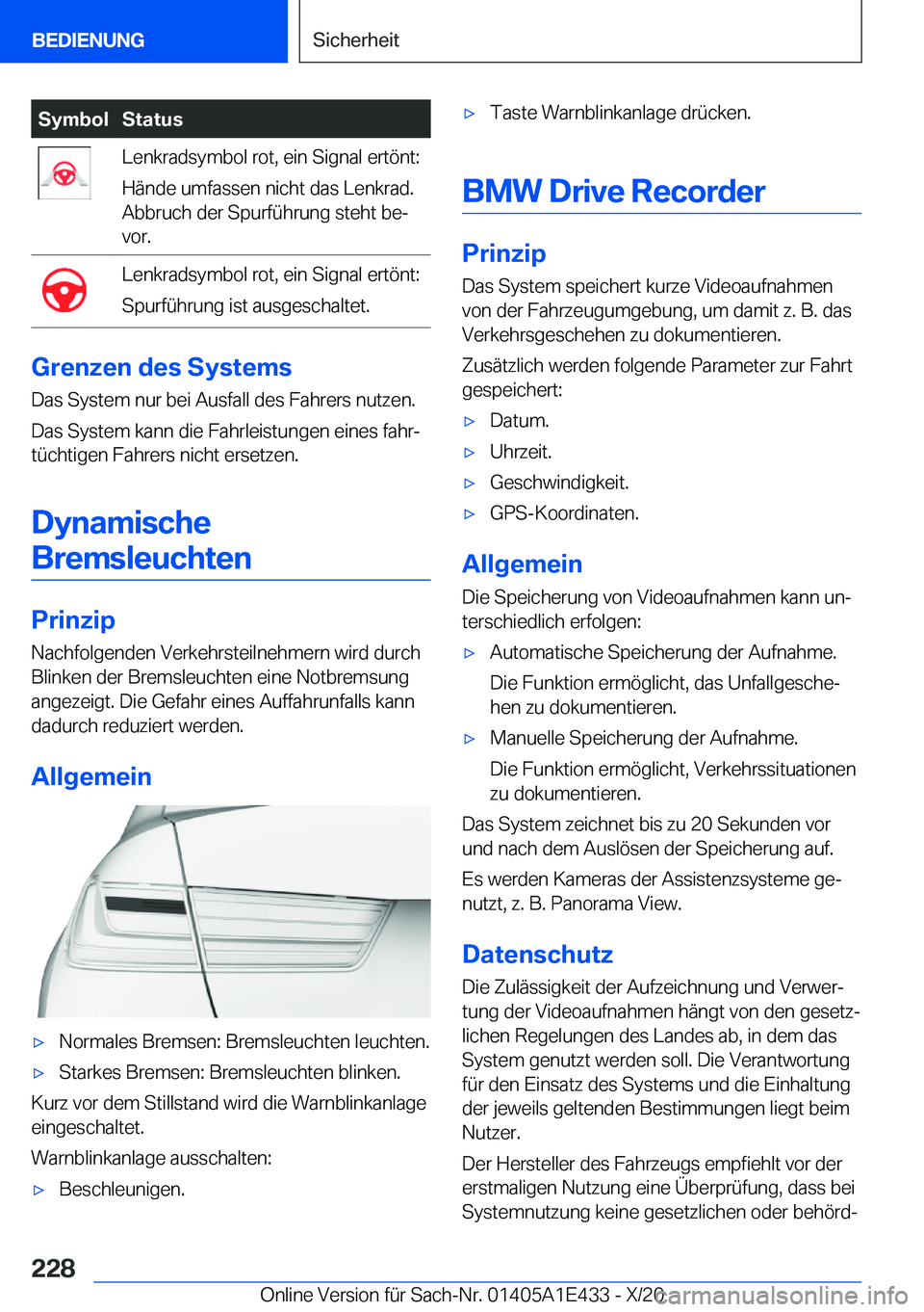 BMW M3 2021  Betriebsanleitungen (in German) �S�y�m�b�o�l�S�t�a�t�u�s�L�e�n�k�r�a�d�s�y�m�b�o�l��r�o�t�,��e�i�n��S�i�g�n�a�l��e�r�t�