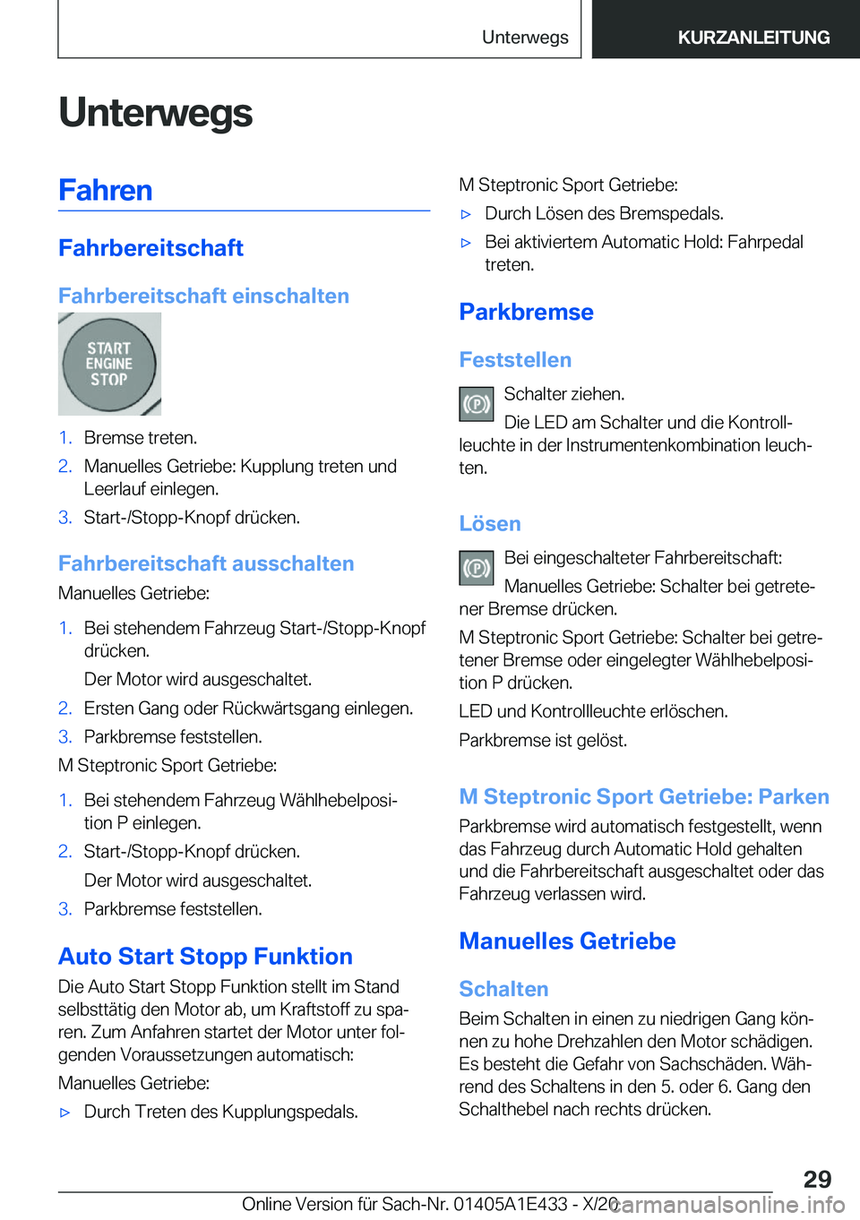BMW M3 2021  Betriebsanleitungen (in German) �U�n�t�e�r�w�e�g�s�F�a�h�r�e�n
�F�a�h�r�b�e�r�e�i�t�s�c�h�a�f�t
�F�a�h�r�b�e�r�e�i�t�s�c�h�a�f�t��e�i�n�s�c�h�a�l�t�e�n
�1�.�B�r�e�m�s�e��t�r�e�t�e�n�.�2�.�M�a�n�u�e�l�l�e�s��G�e�t�r�i�e�b�e�:��K�
