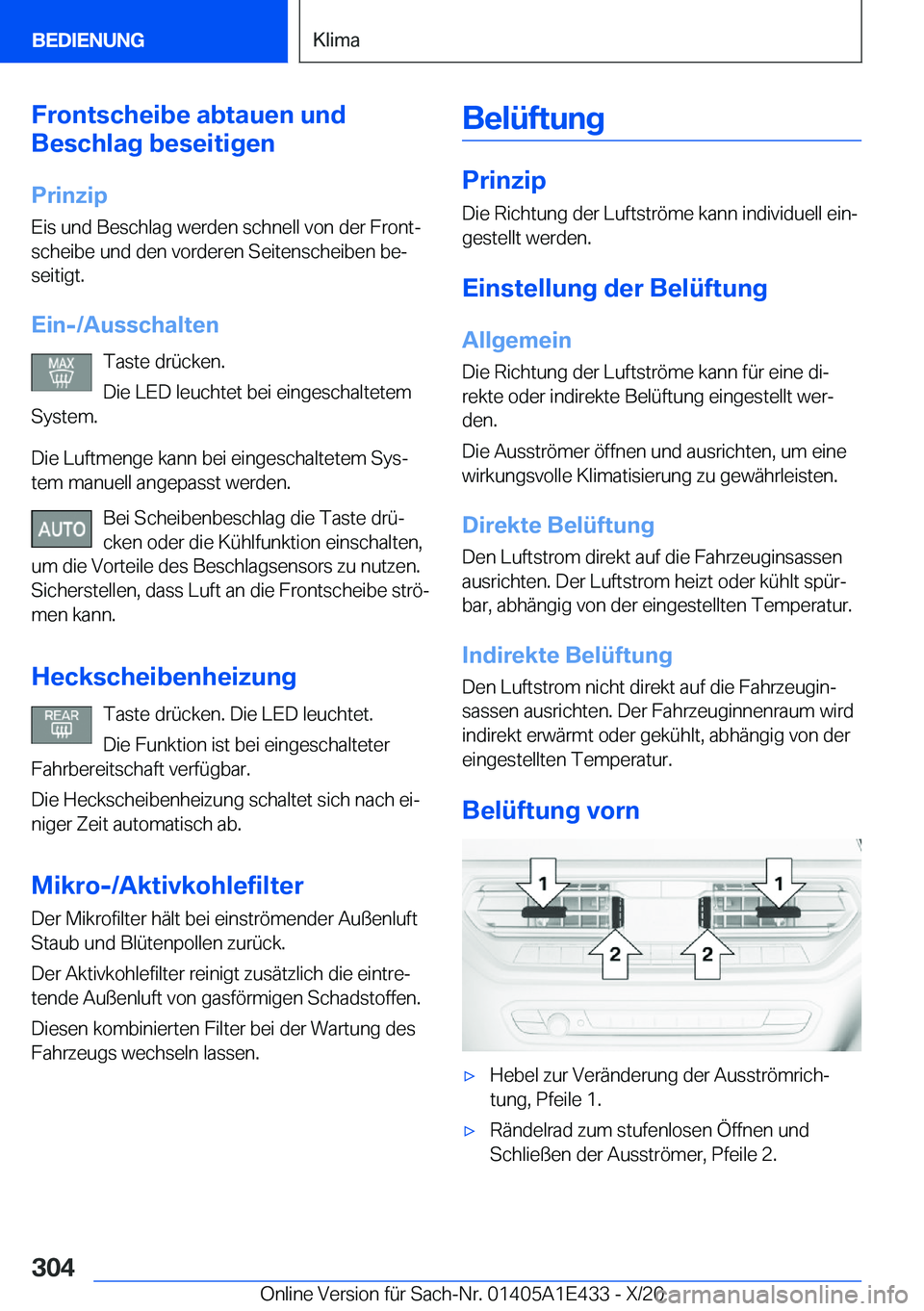 BMW M3 2021  Betriebsanleitungen (in German) �F�r�o�n�t�s�c�h�e�i�b�e��a�b�t�a�u�e�n��u�n�d
�B�e�s�c�h�l�a�g��b�e�s�e�i�t�i�g�e�n
�P�r�i�n�z�i�p
�E�i�s��u�n�d��B�e�s�c�h�l�a�g��w�e�r�d�e�n��s�c�h�n�e�l�l��v�o�n��d�e�r��F�r�o�n�tj
�s�c