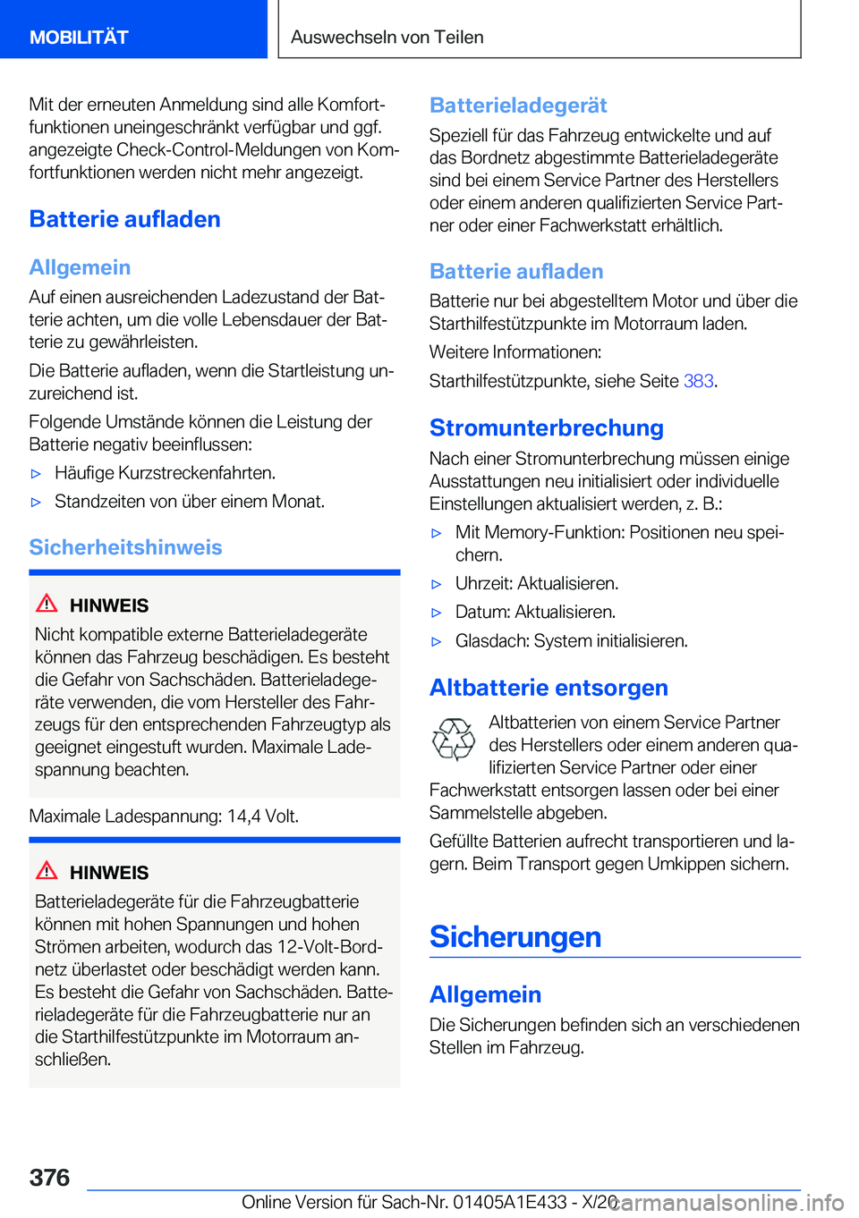 BMW M3 2021  Betriebsanleitungen (in German) �M�i�t��d�e�r��e�r�n�e�u�t�e�n��A�n�m�e�l�d�u�n�g��s�i�n�d��a�l�l�e��K�o�m�f�o�r�tj�f�u�n�k�t�i�o�n�e�n��u�n�e�i�n�g�e�s�c�h�r�