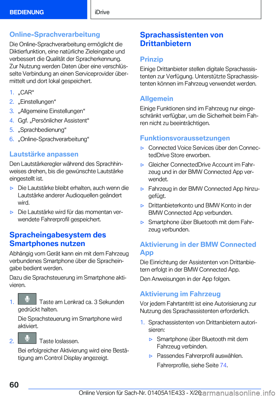 BMW M3 2021  Betriebsanleitungen (in German) �O�n�l�i�n�e�-�S�p�r�a�c�h�v�e�r�a�r�b�e�i�t�u�n�g�D�i�e��O�n�l�i�n�e�-�S�p�r�a�c�h�v�e�r�a�r�b�e�i�t�u�n�g��e�r�m�