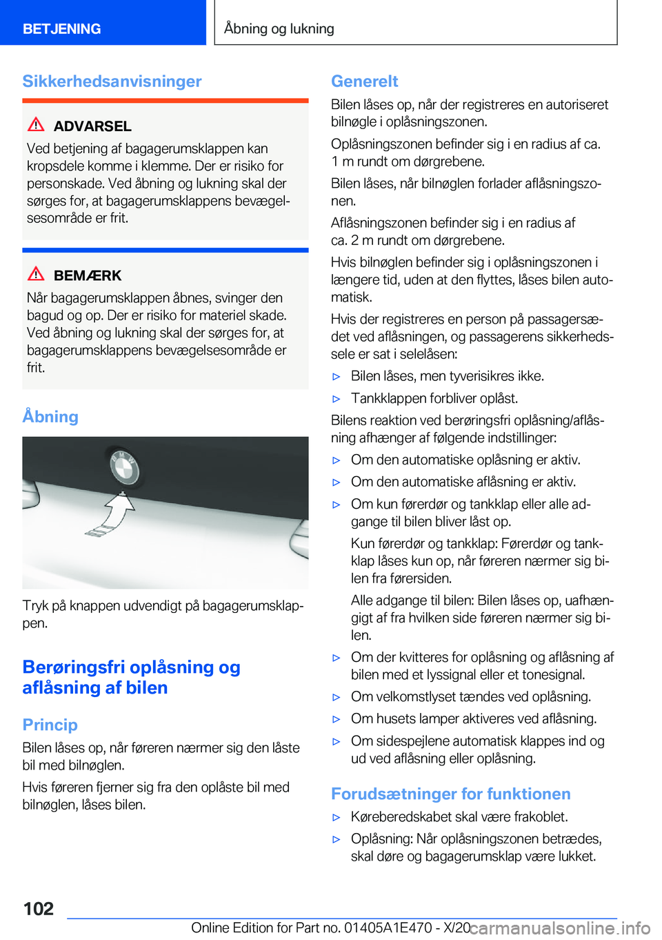 BMW M3 2021  InstruktionsbØger (in Danish) �S�i�k�k�e�r�h�e�d�s�a�n�v�i�s�n�i�n�g�e�r
�A�D�V�A�R�S�E�L
�V�e�d��b�e�t�j�e�n�i�n�g��a�f��b�a�g�a�g�e�r�u�m�s�k�l�a�p�p�e�n��k�a�n
�k�r�o�p�s�d�e�l�e��k�o�m�m�e��i��k�l�e�m�m�e�.��D�e�r��e�