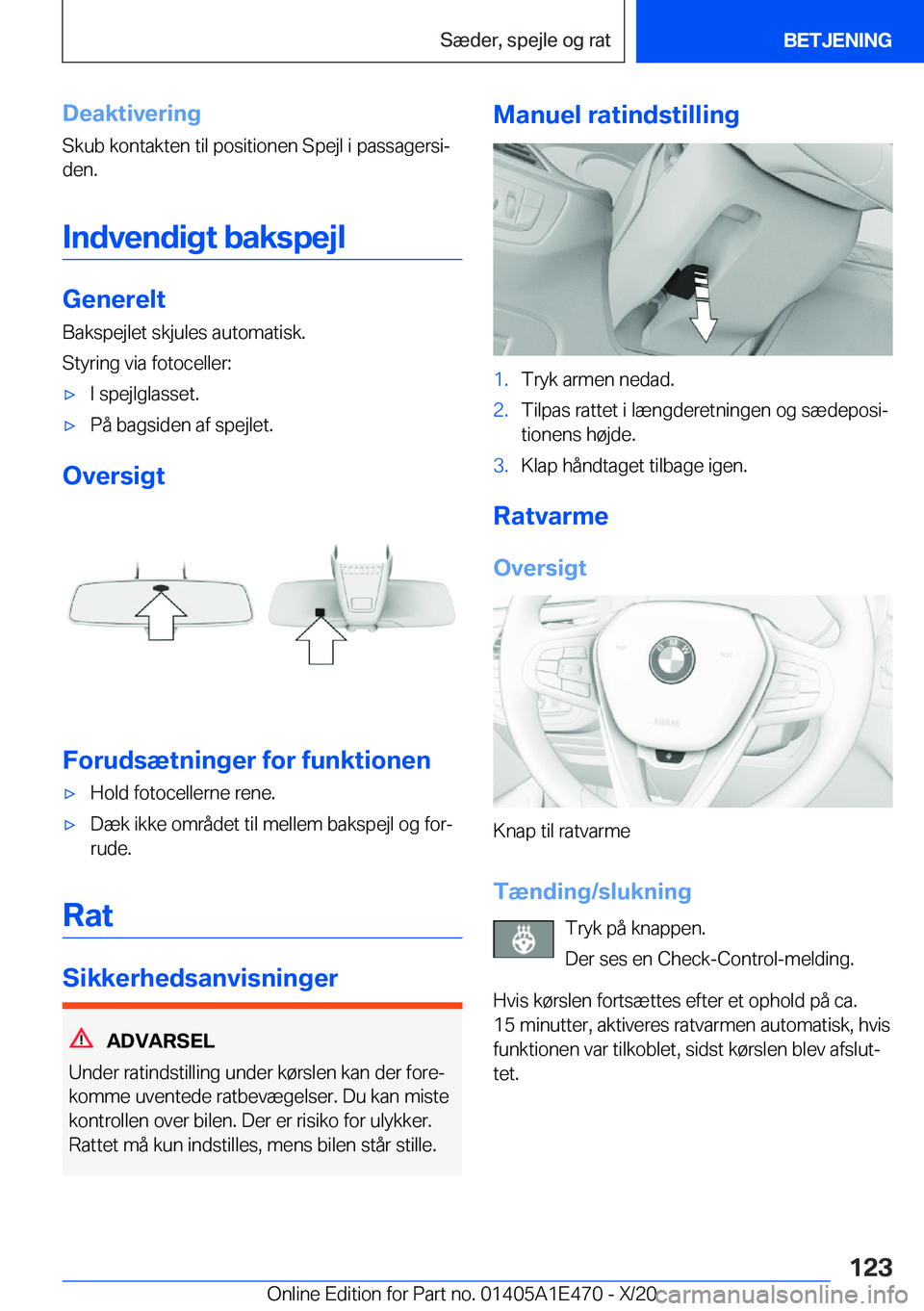 BMW M3 2021  InstruktionsbØger (in Danish) �D�e�a�k�t�i�v�e�r�i�n�g�S�k�u�b��k�o�n�t�a�k�t�e�n��t�i�l��p�o�s�i�t�i�o�n�e�n��S�p�e�j�l��i��p�a�s�s�a�g�e�r�s�ij�d�e�n�.
�I�n�d�v�e�n�d�i�g�t��b�a�k�s�p�e�j�l
�G�e�n�e�r�e�l�t
�B�a�k�s�p�e�
