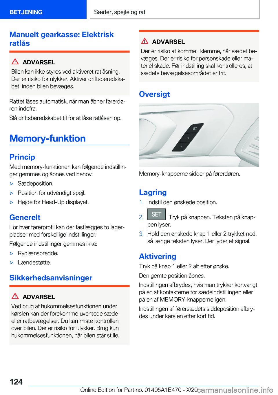 BMW M3 2021  InstruktionsbØger (in Danish) �M�a�n�u�e�l�t��g�e�a�r�k�a�s�s�e�:��E�l�e�k�t�r�i�s�k
�r�a�t�l�å�s
�A�D�V�A�R�S�E�L
�B�i�l�e�n��k�a�n��i�k�k�e��s�t�y�r�e�s��v�e�d��a�k�t�i�v�e�r�e�t��r�a�t�l�å�s�n�i�n�g�.
�D�e�r��e�r��r
