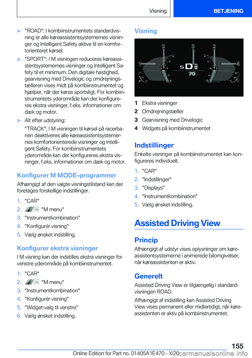 BMW M3 2021  InstruktionsbØger (in Danish) 'x��R�O�A�D��:��I��k�o�m�b�i�i�n�s�t�r�u�m�e�n�t�e�t�s��s�t�a�n�d�a�r�d�v�i�sj
�n�i�n�g��e�r��a�l�l�e��k�