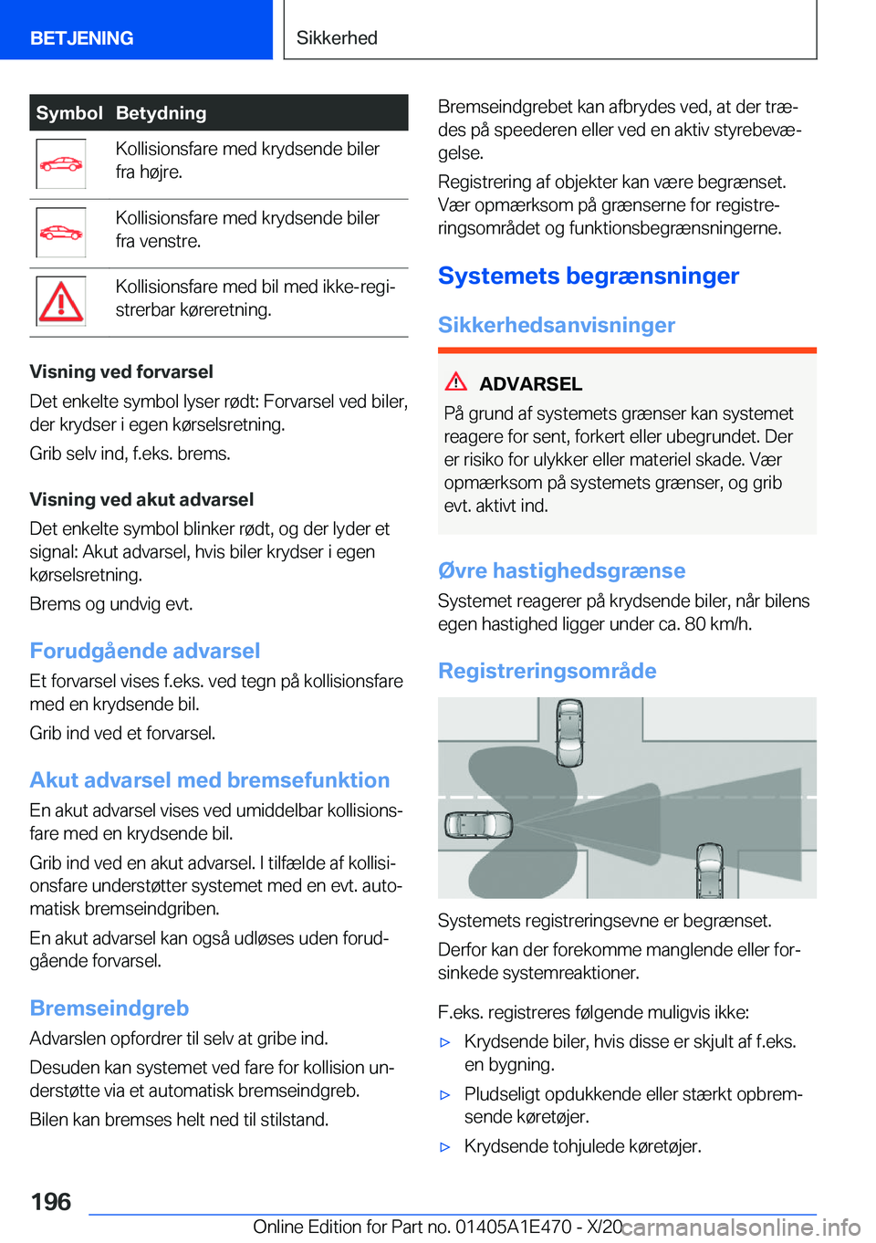 BMW M3 2021  InstruktionsbØger (in Danish) �S�y�m�b�o�l�B�e�t�y�d�n�i�n�g�K�o�l�l�i�s�i�o�n�s�f�a�r�e��m�e�d��k�r�y�d�s�e�n�d�e��b�i�l�e�r
�f�r�a��h�