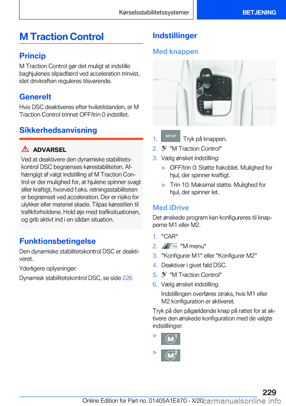 BMW M3 2021  InstruktionsbØger (in Danish) �M��T�r�a�c�t�i�o�n��C�o�n�t�r�o�l
�P�r�i�n�c�i�p
�M��T�r�a�c�t�i�o�n��C�o�n�t�r�o�l��g�
