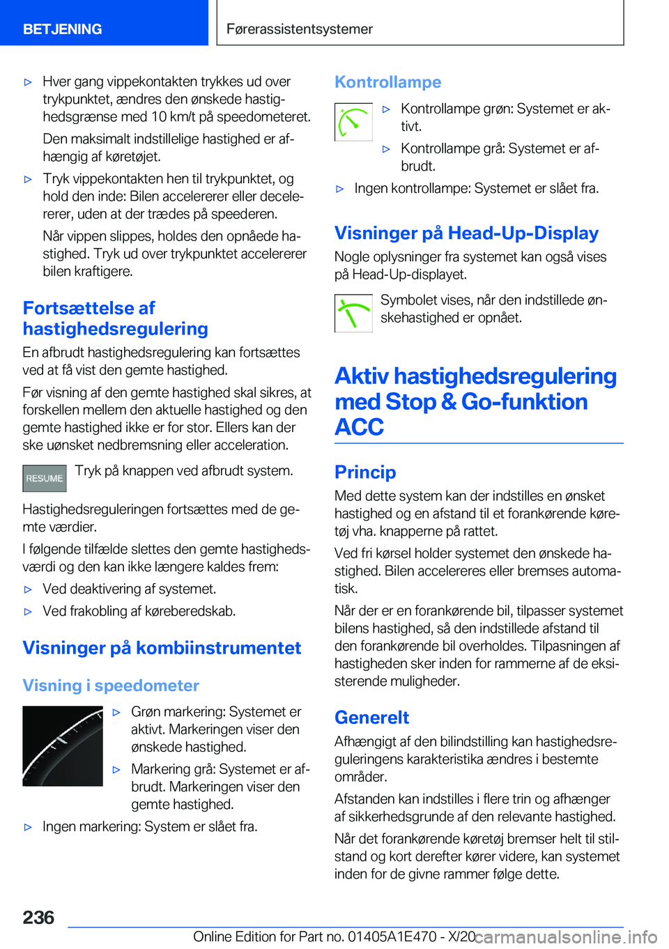 BMW M3 2021  InstruktionsbØger (in Danish) 'x�H�v�e�r��g�a�n�g��v�i�p�p�e�k�o�n�t�a�k�t�e�n��t�r�y�k�k�e�s��u�d��o�v�e�r
�t�r�y�k�p�u�n�k�t�e�t�,��æ�n�d�r�e�s��d�e�n��