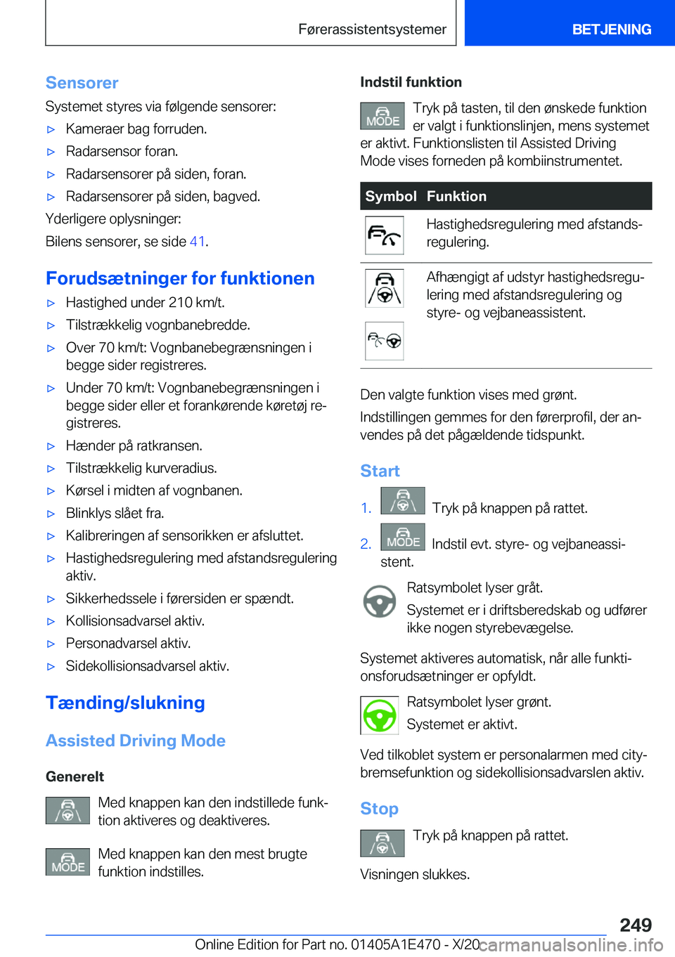 BMW M3 2021  InstruktionsbØger (in Danish) �S�e�n�s�o�r�e�r�S�y�s�t�e�m�e�t��s�t�y�r�e�s��v�i�a��f�