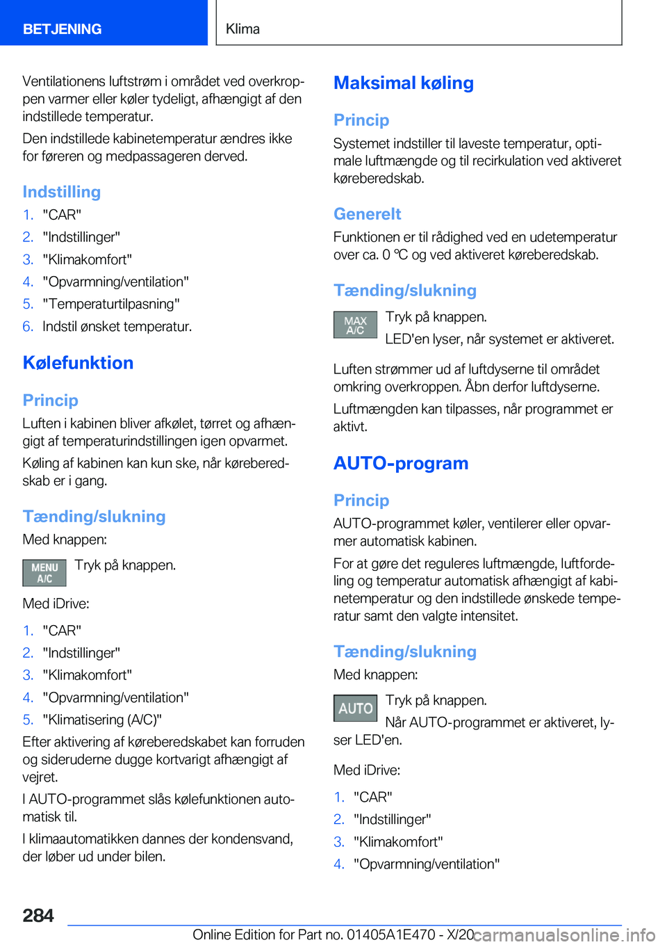 BMW M3 2021  InstruktionsbØger (in Danish) �V�e�n�t�i�l�a�t�i�o�n�e�n�s��l�u�f�t�s�t�r�