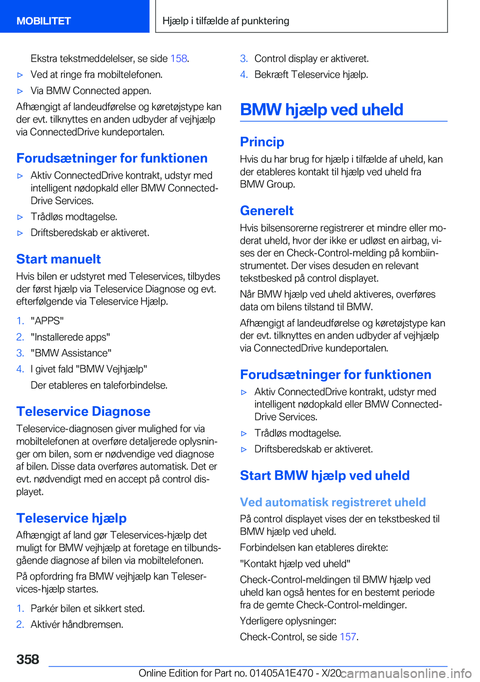 BMW M3 2021  InstruktionsbØger (in Danish) �E�k�s�t�r�a��t�e�k�s�t�m�e�d�d�e�l�e�l�s�e�r�,��s�e��s�i�d�e��1�5�8�.'x�V�e�d��a�t��r�i�n�g�e��f�r�a��m�o�b�i�l�t�e�l�e�f�o�n�e�n�.'x�V�i�a��B�M�W��C�o�n�n�e�c�t�e�d��a�p�p�e�n�.
�