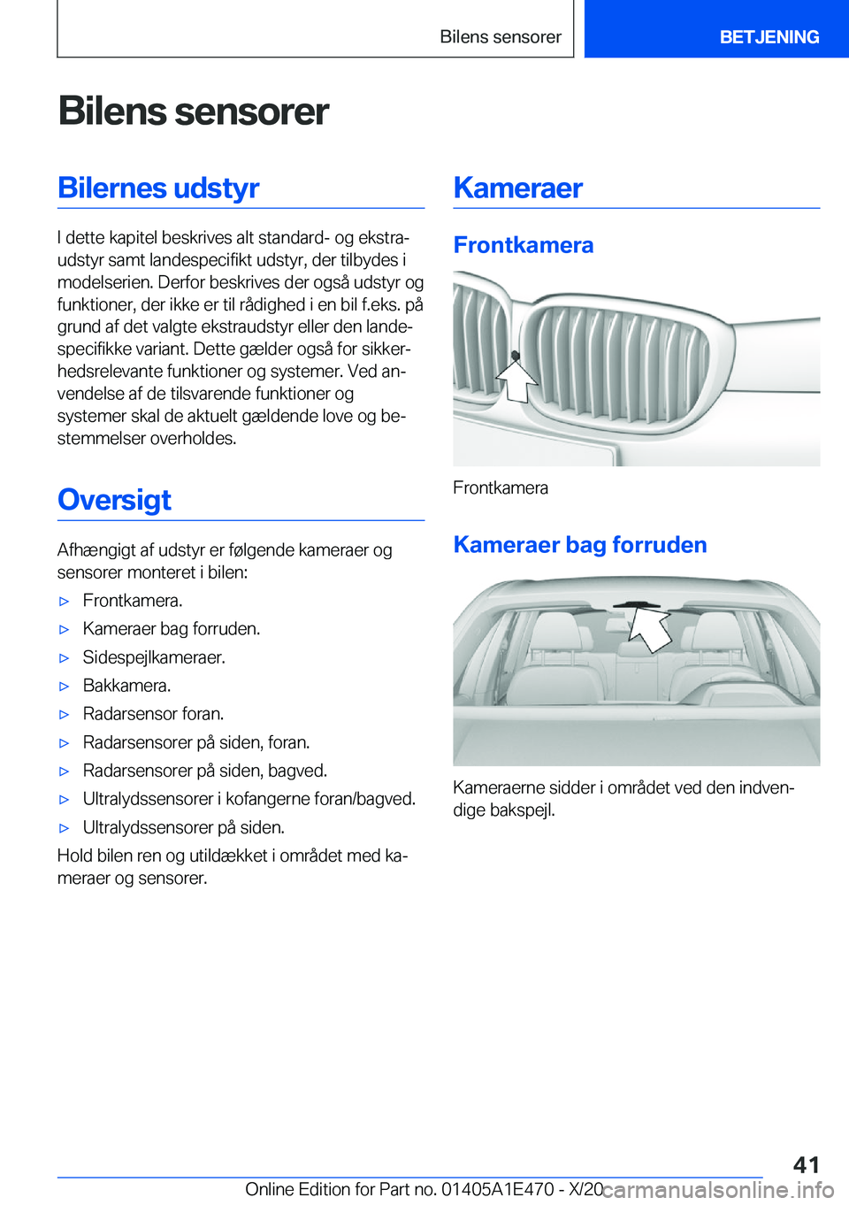 BMW M3 2021  InstruktionsbØger (in Danish) �B�i�l�e�n�s��s�e�n�s�o�r�e�r�B�i�l�e�r�n�e�s��u�d�s�t�y�r
�I��d�e�t�t�e��k�a�p�i�t�e�l��b�e�s�k�r�i�v�e�s��a�l�t��s�t�a�n�d�a�r�d�-��o�g��e�k�s�t�r�aj
�u�d�s�t�y�r��s�a�m�t��l�a�n�d�e�s�p