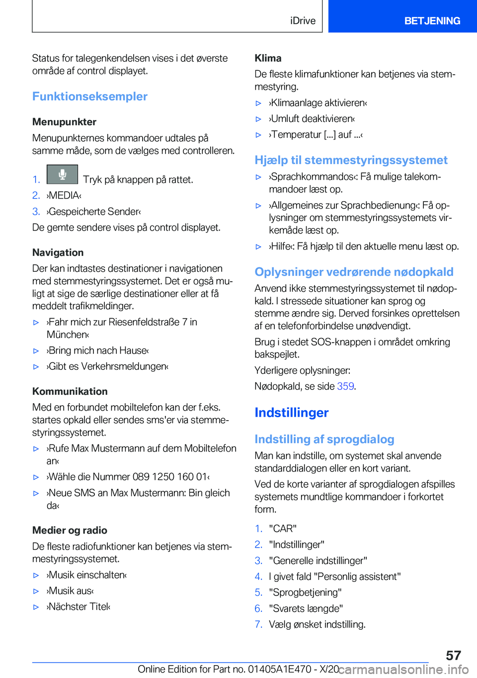 BMW M3 2021  InstruktionsbØger (in Danish) �S�t�a�t�u�s��f�o�r��t�a�l�e�g�e�n�k�e�n�d�e�l�s�e�n��v�i�s�e�s��i��d�e�t��