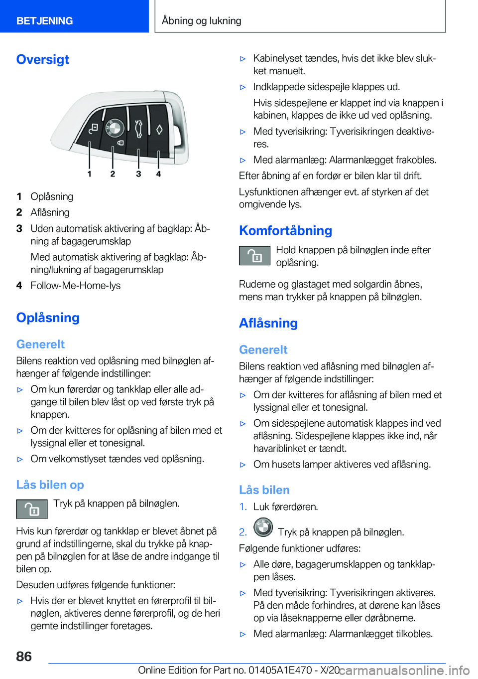 BMW M3 2021  InstruktionsbØger (in Danish) �O�v�e�r�s�i�g�t�1�O�p�l�å�s�n�i�n�g�2�A�f�l�å�s�n�i�n�g�3�U�d�e�n��a�u�t�o�m�a�t�i�s�k��a�k�t�i�v�e�r�i�n�g��a�f��b�a�g�k�l�a�p�:��Å�bj
�n�i�n�g��a�f��b�a�g�a�g�e�r�u�m�s�k�l�a�p
�M�e�d��