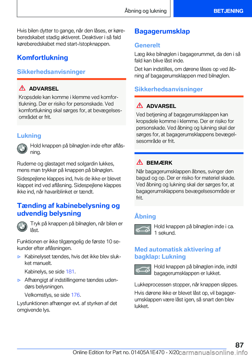 BMW M3 2021  InstruktionsbØger (in Danish) �H�v�i�s��b�i�l�e�n��d�y�t�t�e�r��t�o��g�a�n�g�e�,��n�å�r��d�e�n��l�å�s�e�s�,��e�r��k�