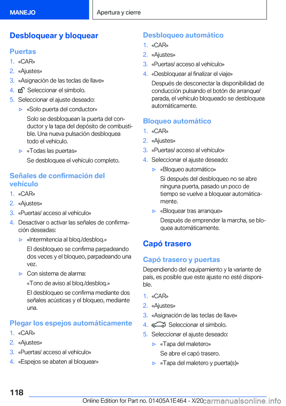 BMW M3 2021  Manuales de Empleo (in Spanish) �D�e�s�b�l�o�q�u�e�a�r��y��b�l�o�q�u�e�a�r
�P�u�e�r�t�a�s�1�.�«�C�A�R�{�2�.�«�A�j�u�s�t�e�s�{�3�.�«�A�s�i�g�n�a�c�i�