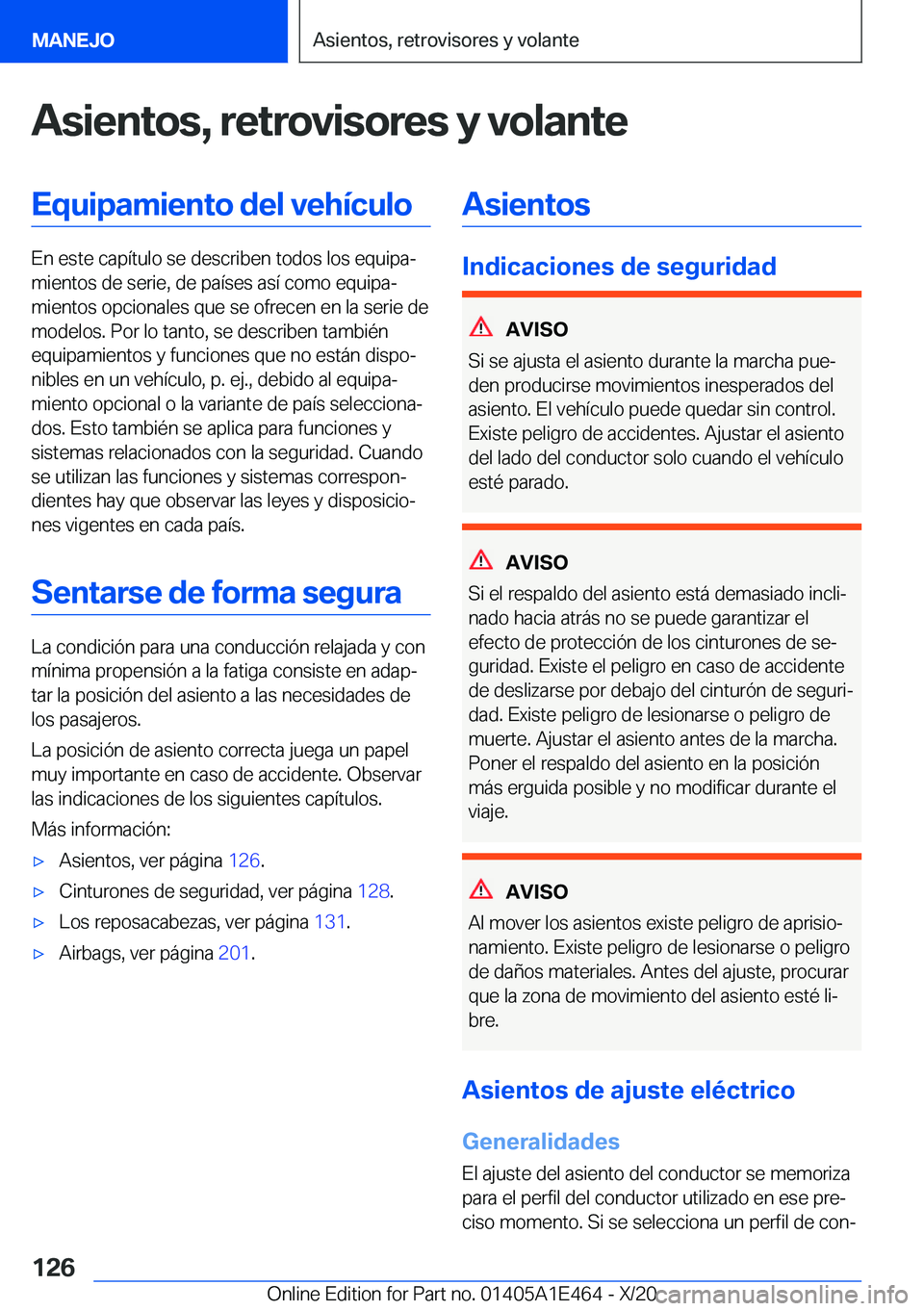 BMW M3 2021  Manuales de Empleo (in Spanish) �A�s�i�e�n�t�o�s�,��r�e�t�r�o�v�i�s�o�r�e�s��y��v�o�l�a�n�t�e�E�q�u�i�p�a�m�i�e�n�t�o��d�e�l��v�e�h�