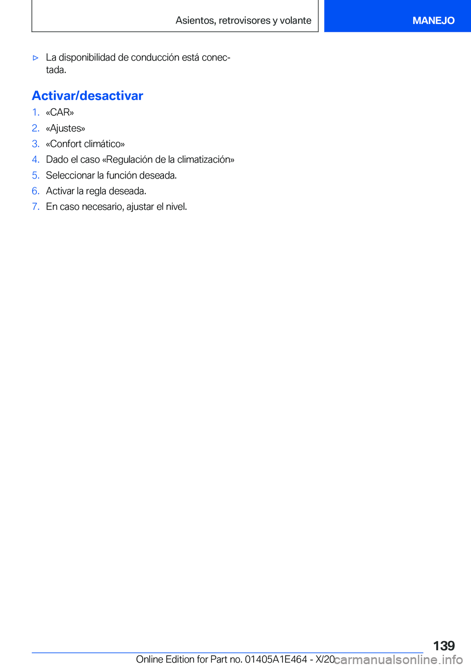 BMW M3 2021  Manuales de Empleo (in Spanish) x�L�a��d�i�s�p�o�n�i�b�i�l�i�d�a�d��d�e��c�o�n�d�u�c�c�i�