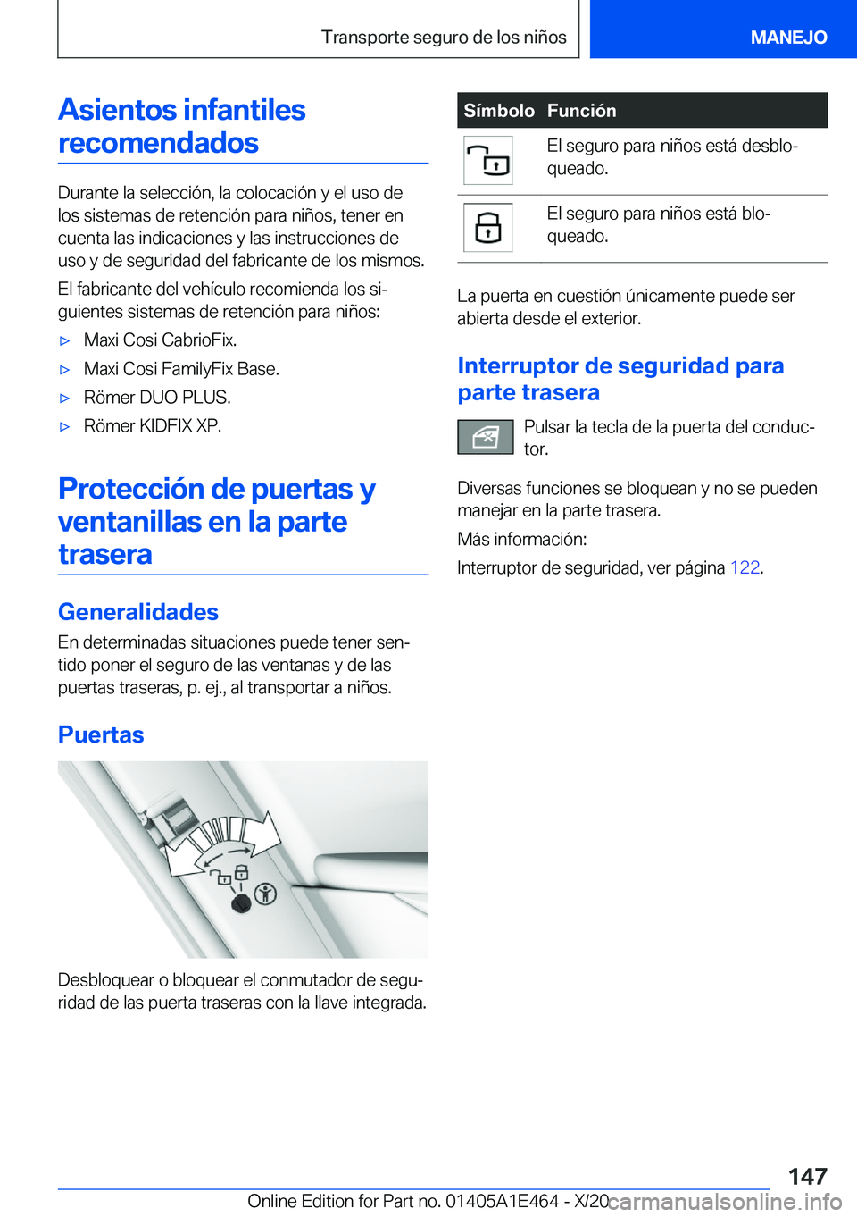 BMW M3 2021  Manuales de Empleo (in Spanish) �A�s�i�e�n�t�o�s��i�n�f�a�n�t�i�l�e�s�r�e�c�o�m�e�n�d�a�d�o�s
�D�u�r�a�n�t�e��l�a��s�e�l�e�c�c�i�