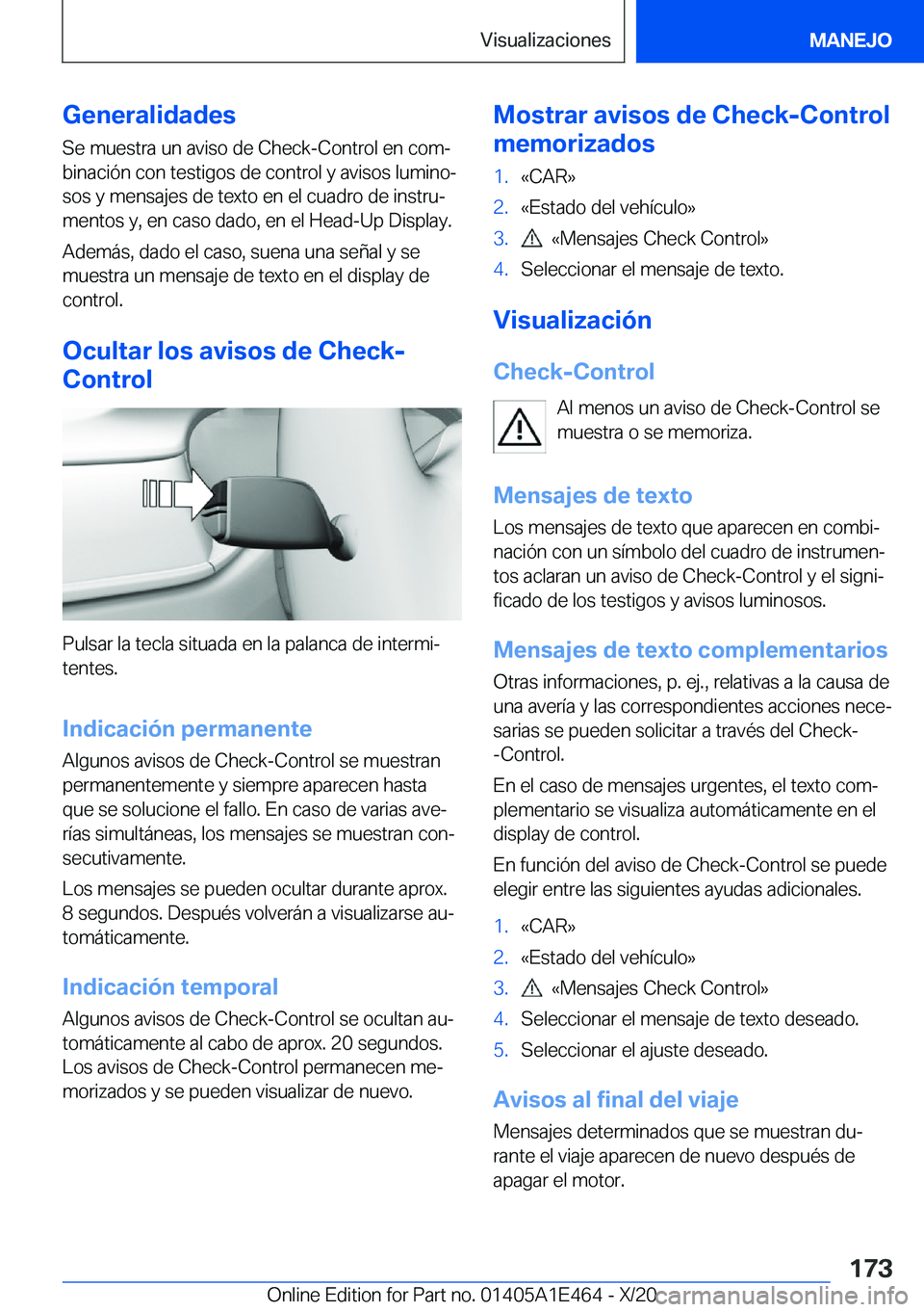 BMW M3 2021  Manuales de Empleo (in Spanish) �G�e�n�e�r�a�l�i�d�a�d�e�s
�S�e��m�u�e�s�t�r�a��u�n��a�v�i�s�o��d�e��C�h�e�c�k�-�C�o�n�t�r�o�l��e�n��c�o�mª
�b�i�n�a�c�i�