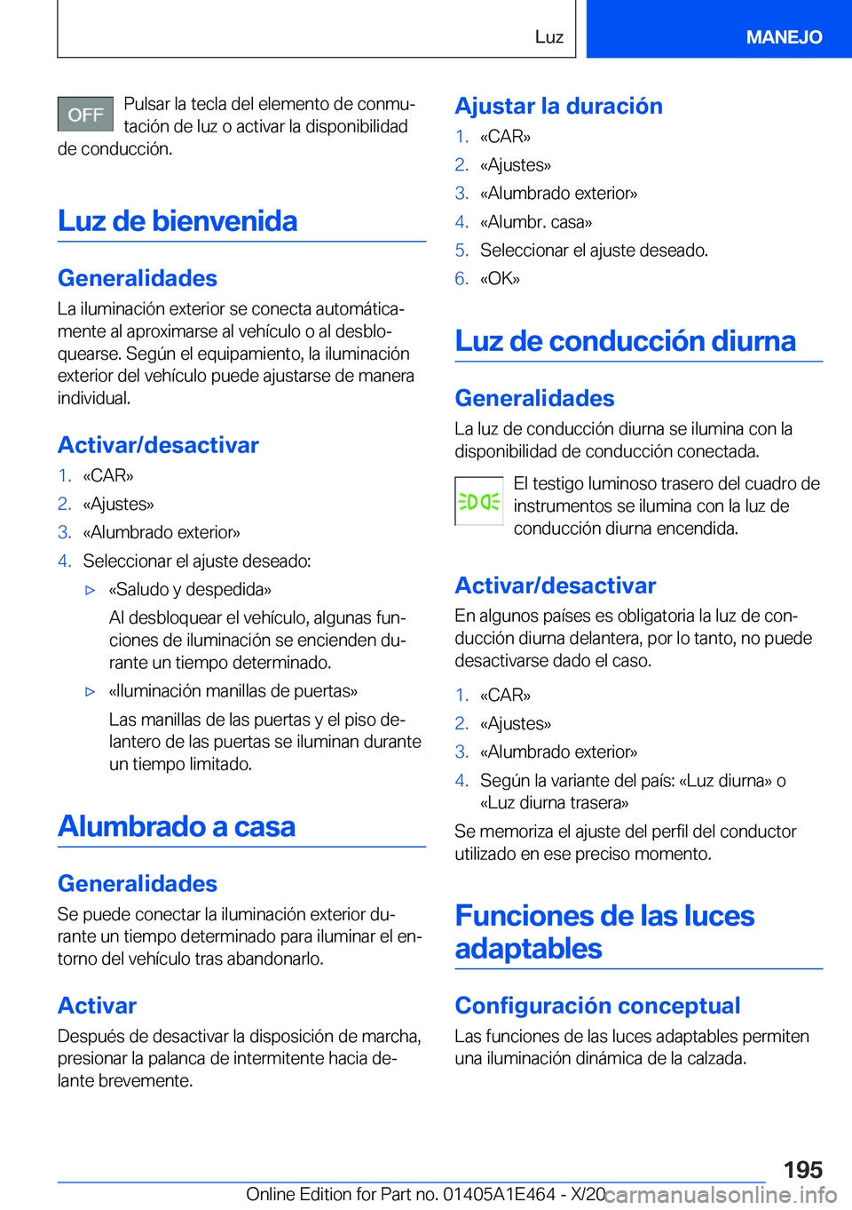 BMW M3 2021  Manuales de Empleo (in Spanish) �P�u�l�s�a�r��l�a��t�e�c�l�a��d�e�l��e�l�e�m�e�n�t�o��d�e��c�o�n�m�uª�t�a�c�i�