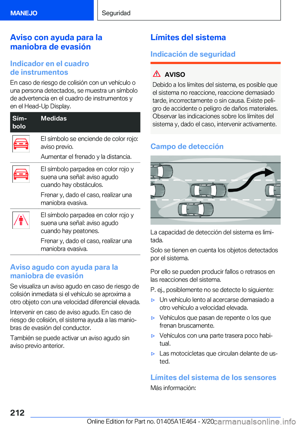 BMW M3 2021  Manuales de Empleo (in Spanish) �A�v�i�s�o��c�o�n��a�y�u�d�a��p�a�r�a��l�a
�m�a�n�i�o�b�r�a��d�e��e�v�a�s�i�