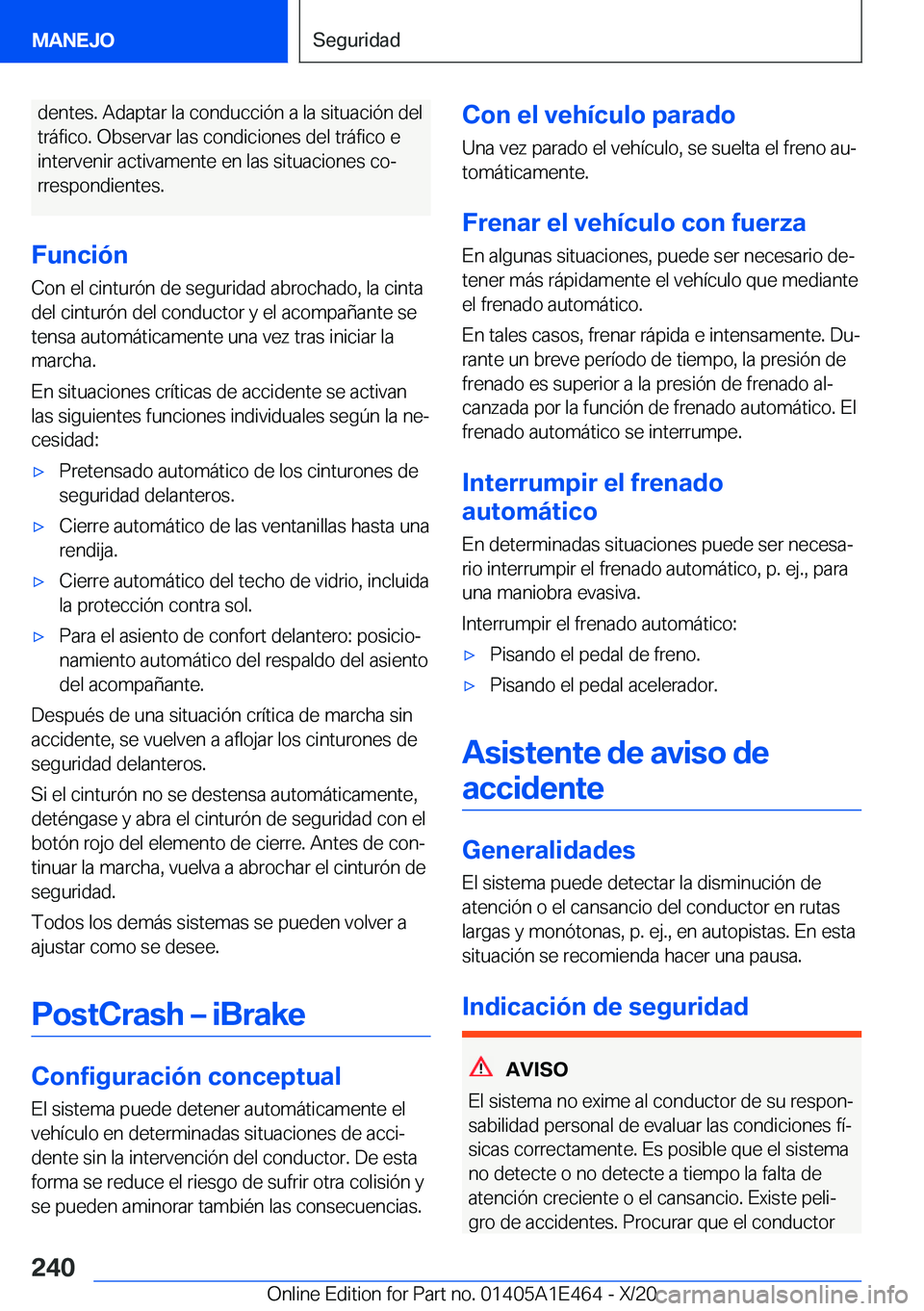 BMW M3 2021  Manuales de Empleo (in Spanish) �d�e�n�t�e�s�.��A�d�a�p�t�a�r��l�a��c�o�n�d�u�c�c�i�