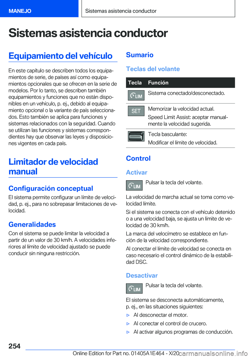 BMW M3 2021  Manuales de Empleo (in Spanish) �S�i�s�t�e�m�a�s��a�s�i�s�t�e�n�c�i�a��c�o�n�d�u�c�t�o�r�E�q�u�i�p�a�m�i�e�n�t�o��d�e�l��v�e�h�