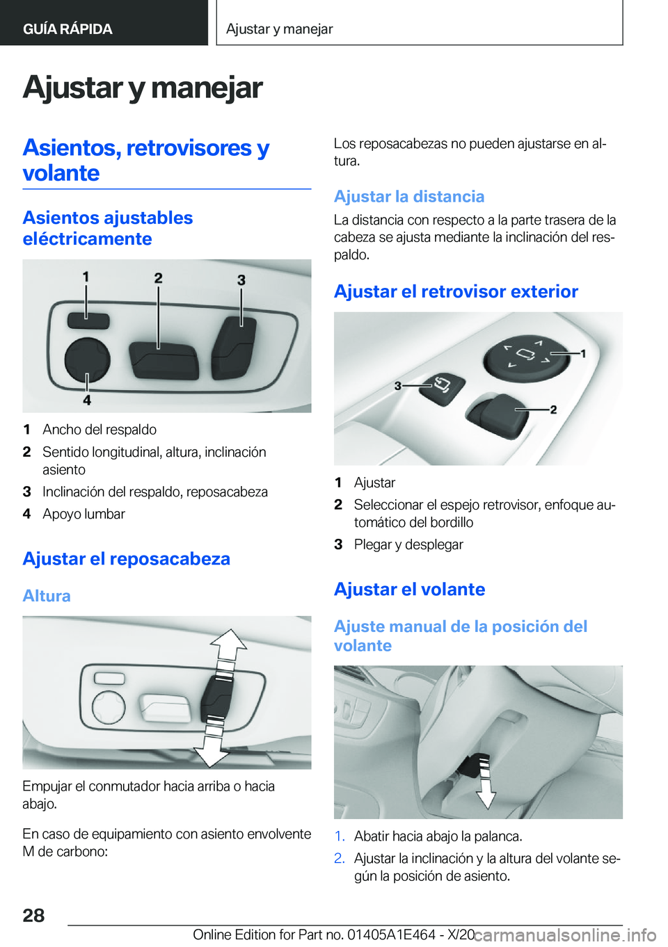 BMW M3 2021  Manuales de Empleo (in Spanish) �A�j�u�s�t�a�r��y��m�a�n�e�j�a�r�A�s�i�e�n�t�o�s�,��r�e�t�r�o�v�i�s�o�r�e�s��y
�v�o�l�a�n�t�e
�A�s�i�e�n�t�o�s��a�j�u�s�t�a�b�l�e�s
�e�l�