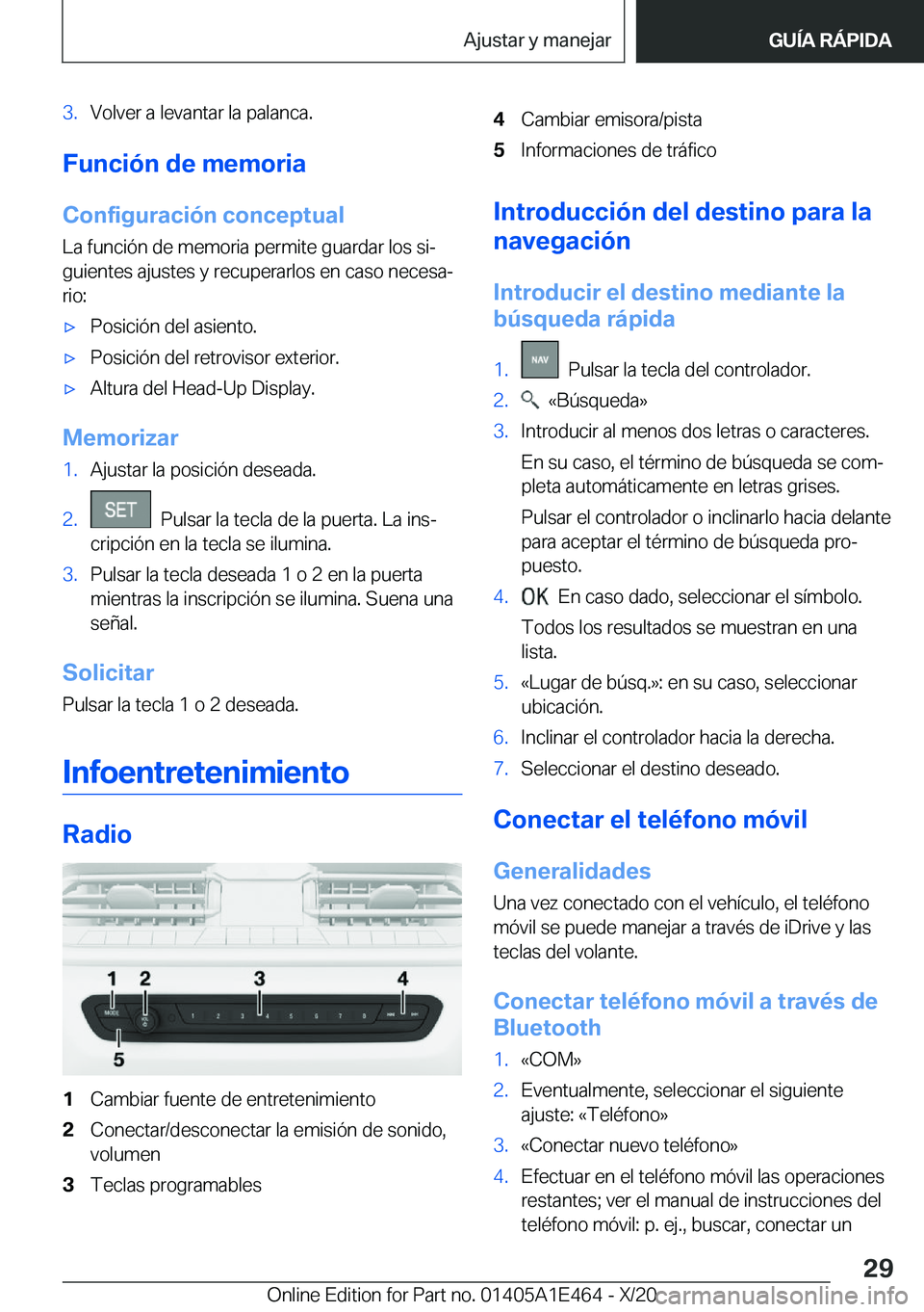 BMW M3 2021  Manuales de Empleo (in Spanish) �3�.�V�o�l�v�e�r��a��l�e�v�a�n�t�a�r��l�a��p�a�l�a�n�c�a�.
�F�u�n�c�i�