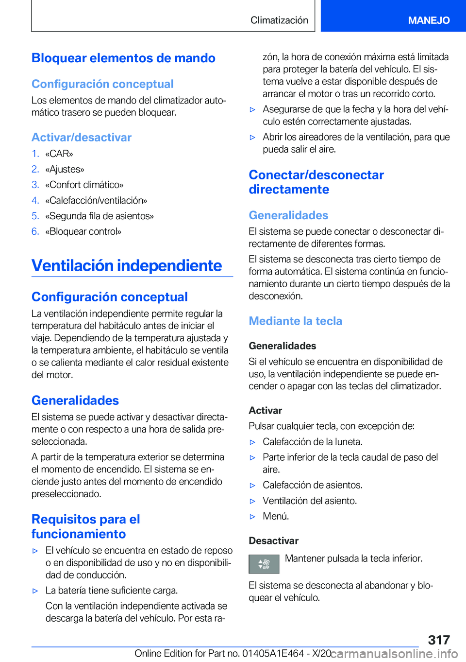 BMW M3 2021  Manuales de Empleo (in Spanish) �B�l�o�q�u�e�a�r��e�l�e�m�e�n�t�o�s��d�e��m�a�n�d�o
�C�o�n�f�i�g�u�r�a�c�i�