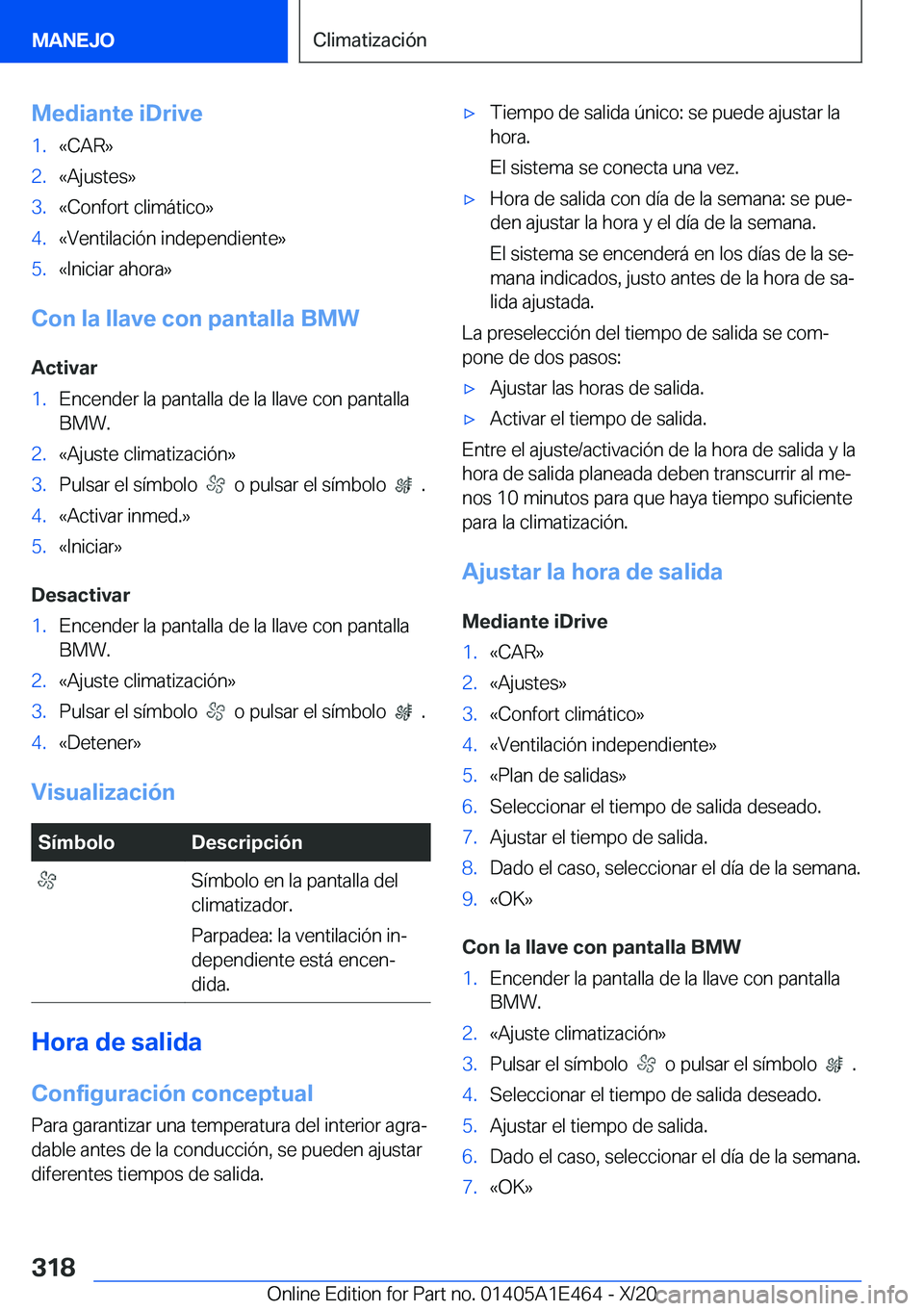 BMW M3 2021  Manuales de Empleo (in Spanish) �M�e�d�i�a�n�t�e��i�D�r�i�v�e�1�.�«�C�A�R�{�2�.�«�A�j�u�s�t�e�s�{�3�.�«�C�o�n�f�o�r�t��c�l�i�m�