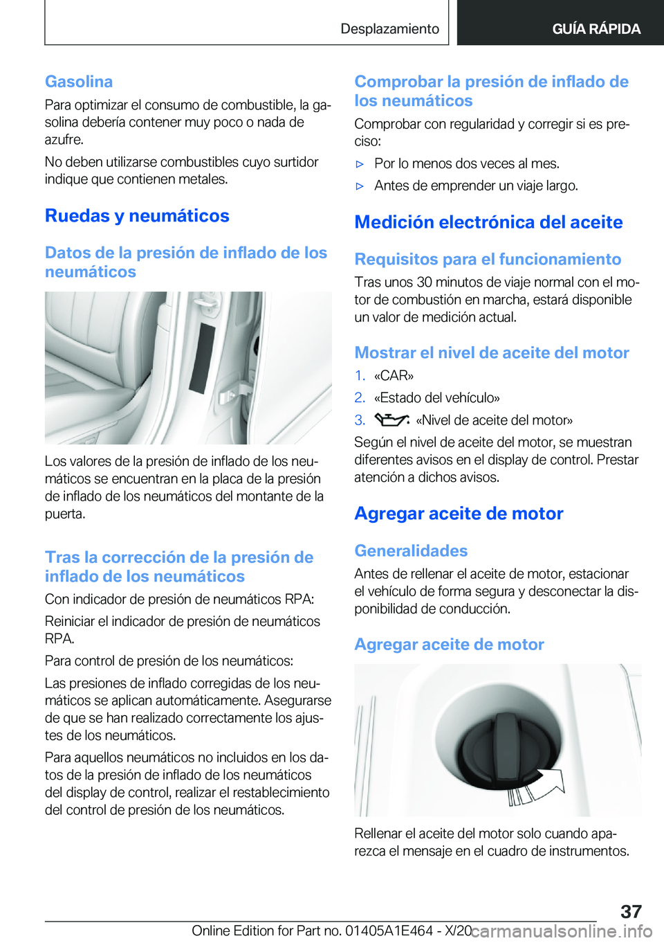 BMW M3 2021  Manuales de Empleo (in Spanish) �G�a�s�o�l�i�n�a�P�a�r�a��o�p�t�i�m�i�z�a�r��e�l��c�o�n�s�u�m�o��d�e��c�o�m�b�u�s�t�i�b�l�e�,��l�a��g�aª
�s�o�l�i�n�a��d�e�b�e�r�