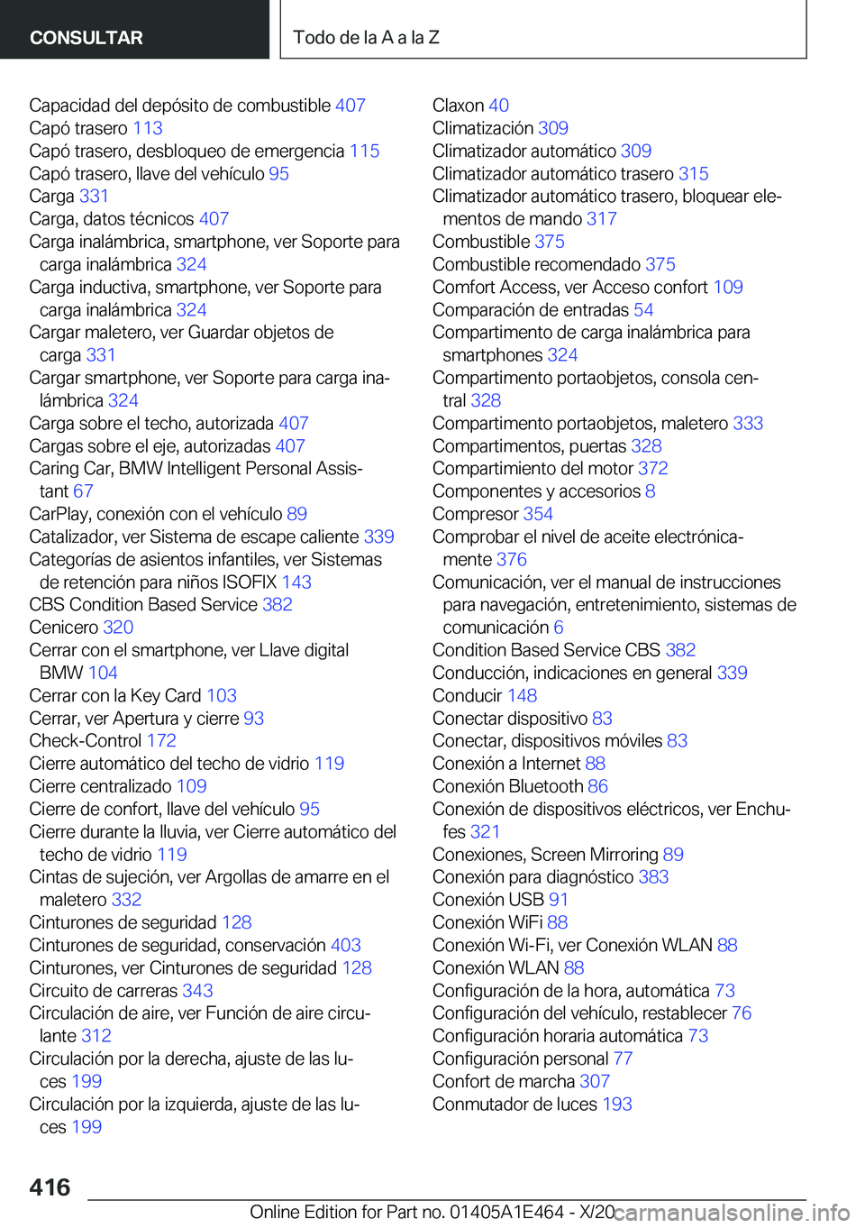BMW M3 2021  Manuales de Empleo (in Spanish) �C�a�p�a�c�i�d�a�d��d�e�l��d�e�p�