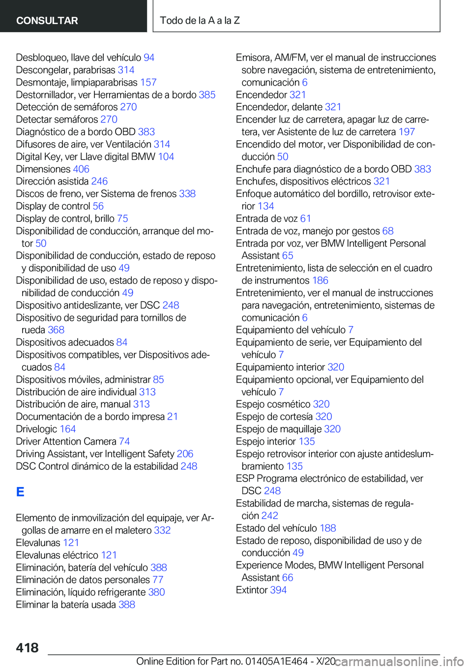 BMW M3 2021  Manuales de Empleo (in Spanish) �D�e�s�b�l�o�q�u�e�o�,��l�l�a�v�e��d�e�l��v�e�h�