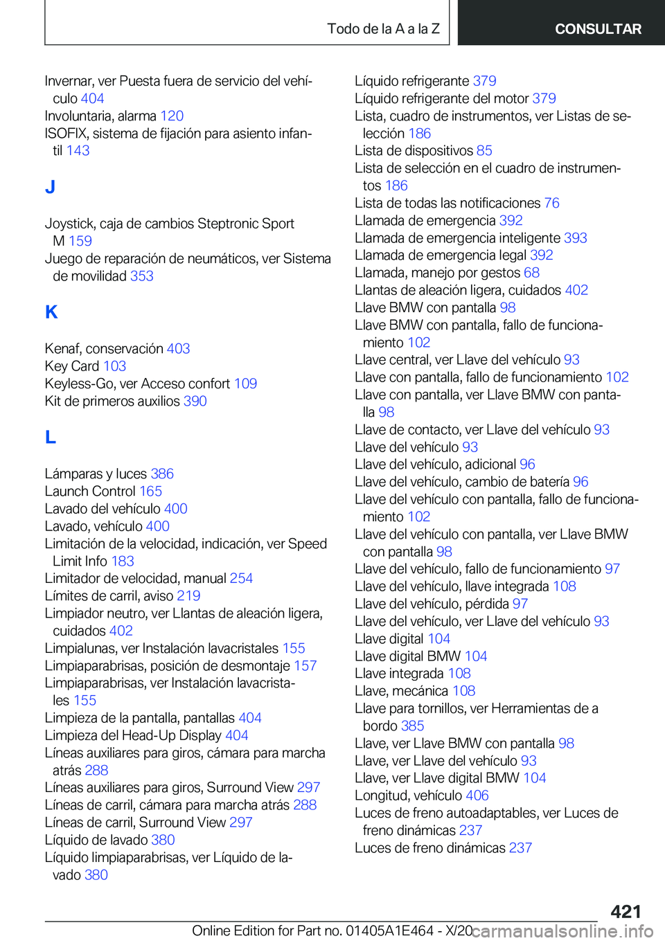 BMW M3 2021  Manuales de Empleo (in Spanish) �I�n�v�e�r�n�a�r�,��v�e�r��P�u�e�s�t�a��f�u�e�r�a��d�e��s�e�r�v�i�c�i�o��d�e�l��v�e�h�