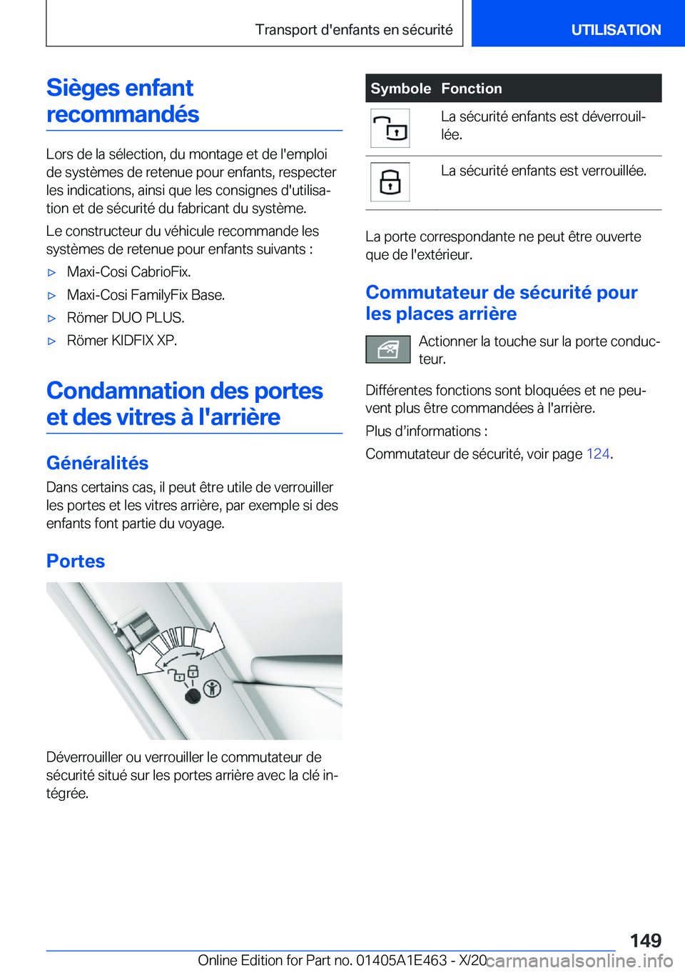 BMW M3 2021  Notices Demploi (in French) �S�i�è�g�e�s��e�n�f�a�n�t�r�e�c�o�m�m�a�n�d�é�s
�L�o�r�s��d�e��l�a��s�é�l�e�c�t�i�o�n�,��d�u��m�o�n�t�a�g�e��e�t��d�e��l�'�e�m�p�l�o�i �d�e��s�y�s�t�è�m�e�s��d�e��r�e�t�e�n�u�e��p
