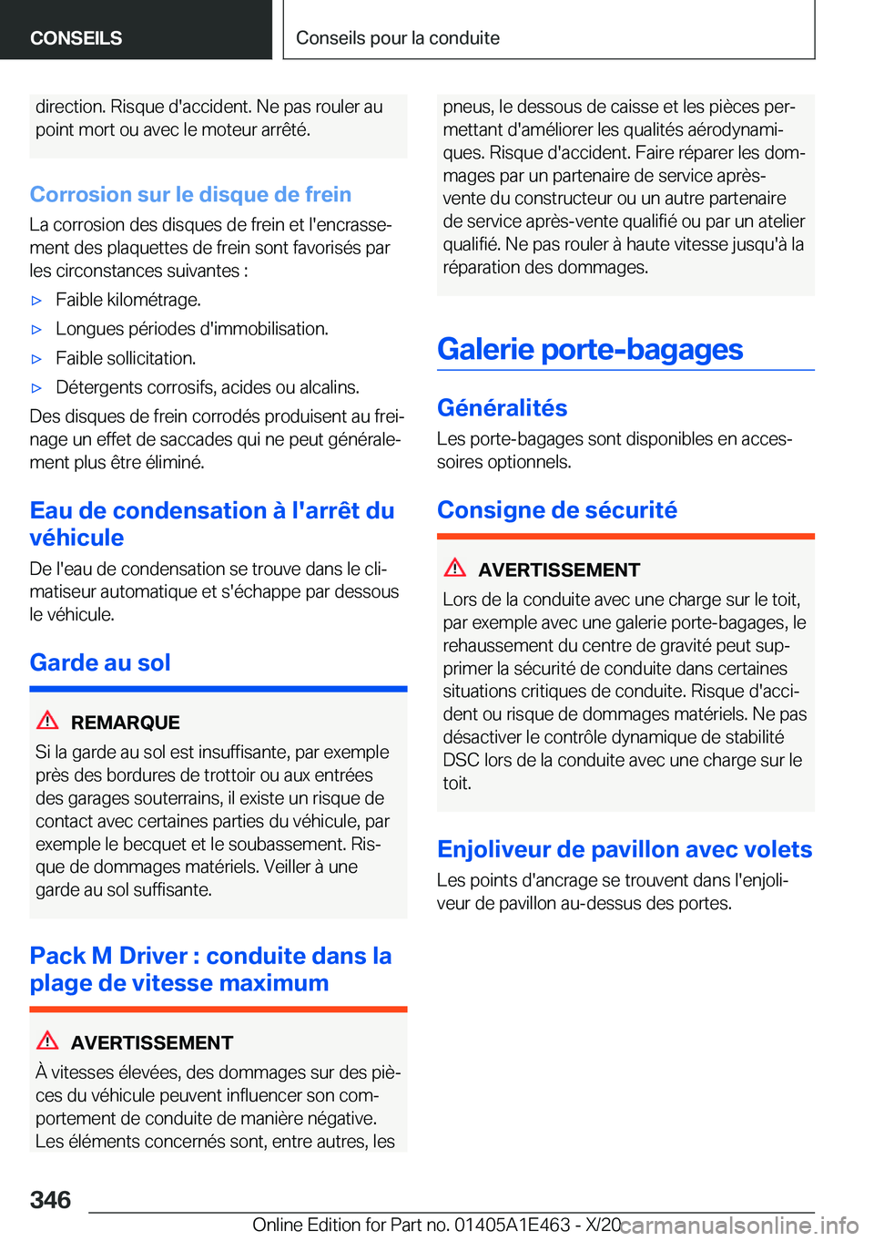 BMW M3 2021  Notices Demploi (in French) �d�i�r�e�c�t�i�o�n�.��R�i�s�q�u�e��d�'�a�c�c�i�d�e�n�t�.��N�e��p�a�s��r�o�u�l�e�r��a�u
�p�o�i�n�t��m�o�r�t��o�u��a�v�e�c��l�e��m�o�t�e�u�r��a�r�r�ê�t�é�.
�C�o�r�r�o�s�i�o�n��s�u�r�