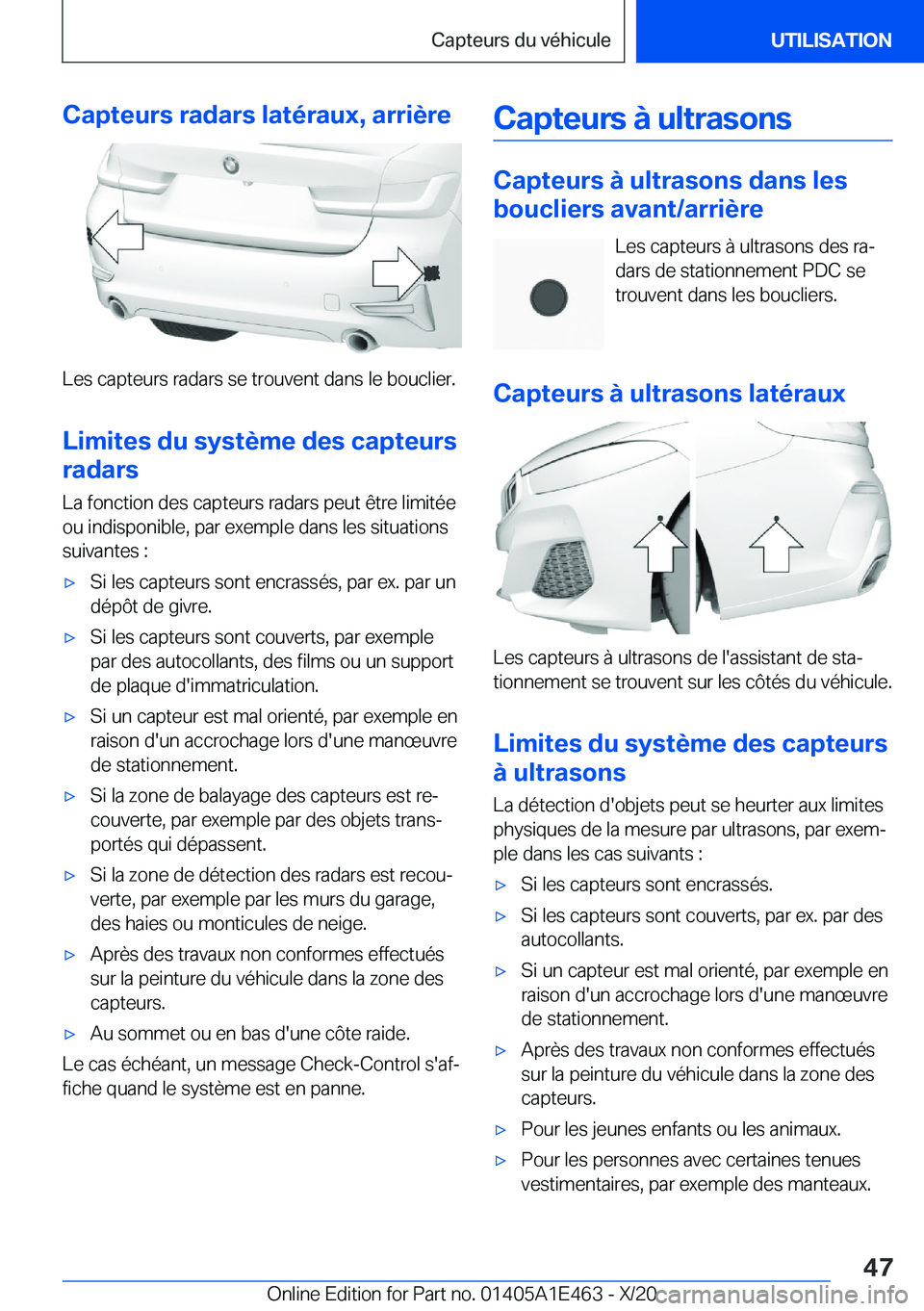 BMW M3 2021  Notices Demploi (in French) �C�a�p�t�e�u�r�s��r�a�d�a�r�s��l�a�t�é�r�a�u�x�,��a�r�r�i�è�r�e
�L�e�s��c�a�p�t�e�u�r�s��r�a�d�a�r�s��s�e��t�r�o�u�v�e�n�t��d�a�n�s��l�e��b�o�u�c�l�i�e�r�.�L�i�m�i�t�e�s��d�u��s�y�s�t�è