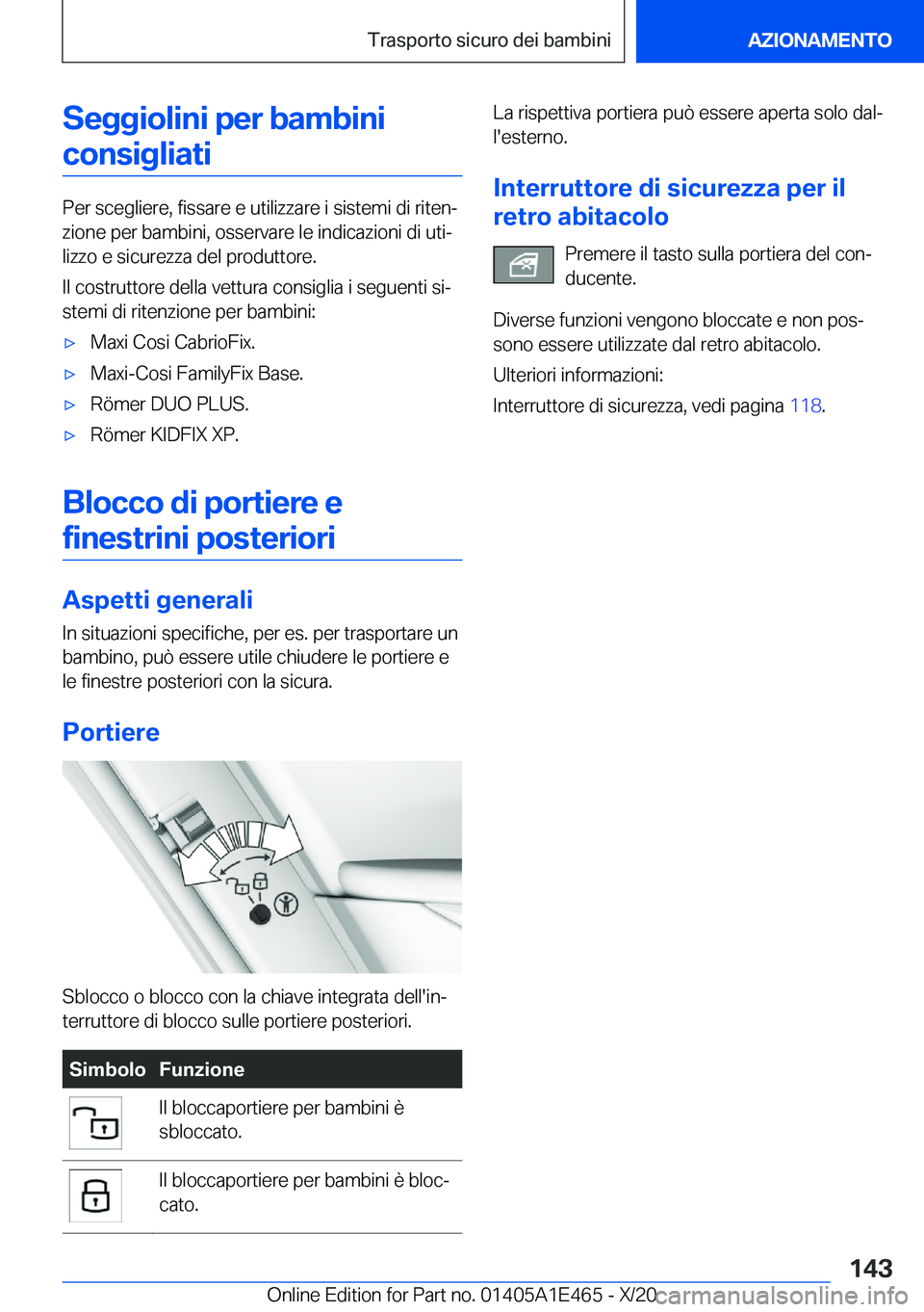 BMW M3 2021  Libretti Di Uso E manutenzione (in Italian) �S�e�g�g�i�o�l�i�n�i��p�e�r��b�a�m�b�i�n�i�c�o�n�s�i�g�l�i�a�t�i
�P�e�r��s�c�e�g�l�i�e�r�e�,��f�i�s�s�a�r�e��e��u�t�i�l�i�z�z�a�r�e��i��s�i�s�t�e�m�i��d�i��r�i�t�e�nª
�z�i�o�n�e��p�e�r��