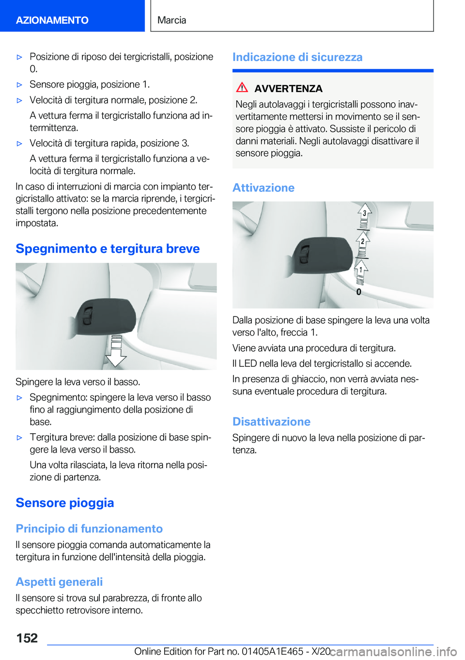 BMW M3 2021  Libretti Di Uso E manutenzione (in Italian) 'x�P�o�s�i�z�i�o�n�e��d�i��r�i�p�o�s�o��d�e�i��t�e�r�g�i�c�r�i�s�t�a�l�l�i�,��p�o�s�i�z�i�o�n�e
�0�.'x�S�e�n�s�o�r�e��p�i�o�g�g�i�a�,��p�o�s�i�z�i�o�n�e��1�.'x�V�e�l�o�c�i�t�